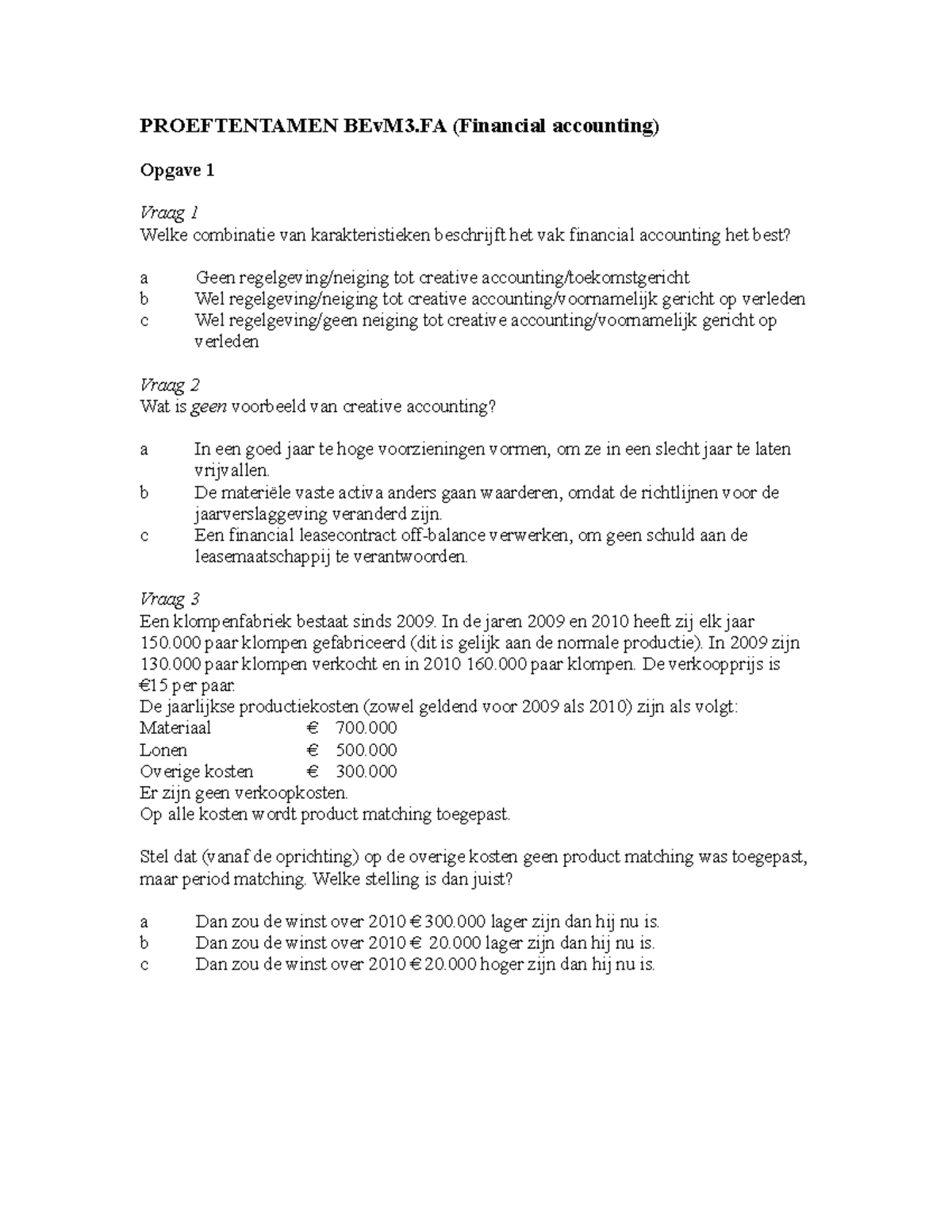 Proef tentamen BEvM3.FA: Vragen & Antwoorden Financial Accounting ...