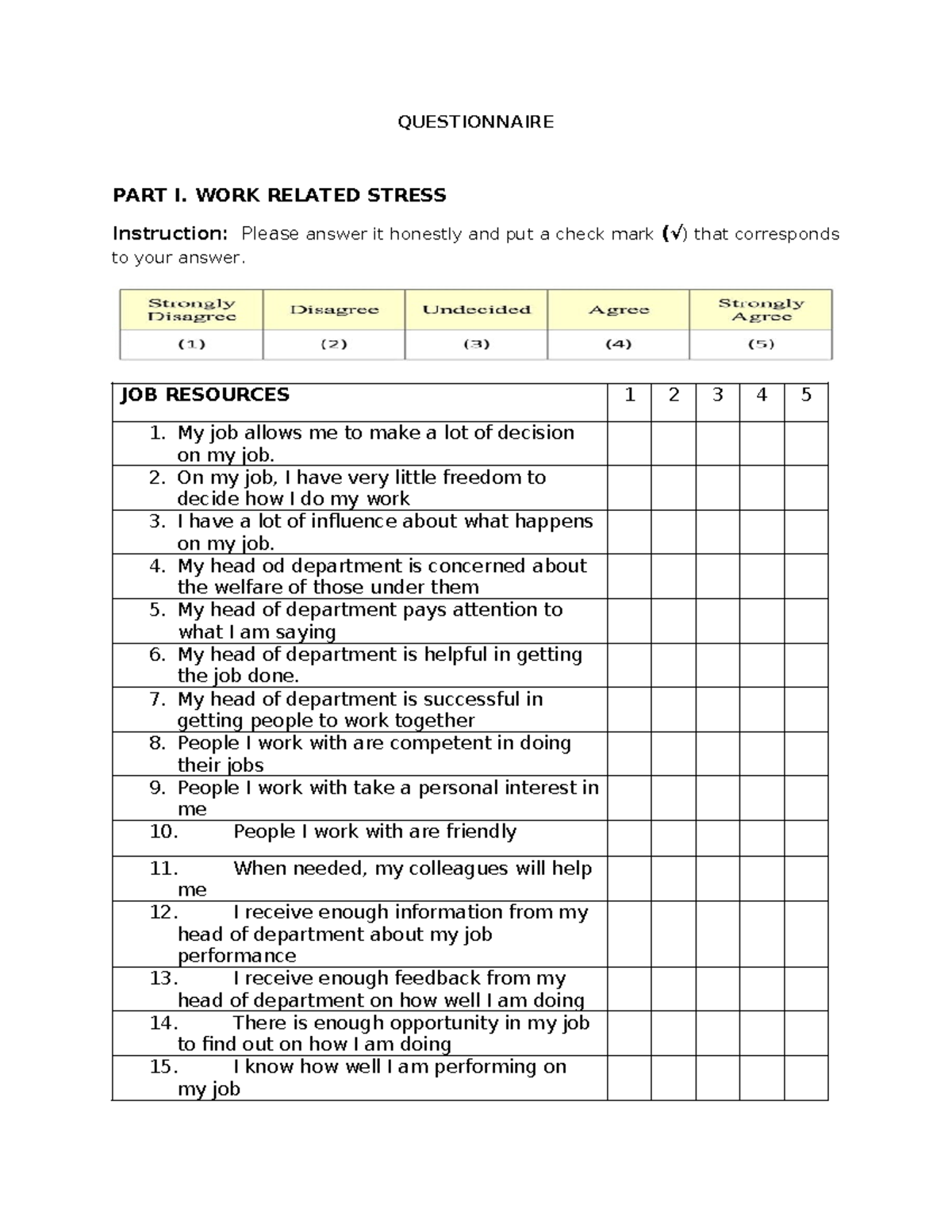 Removed Questionnaire - QUESTIONNAIRE PART I. WORK RELATED STRESS ...