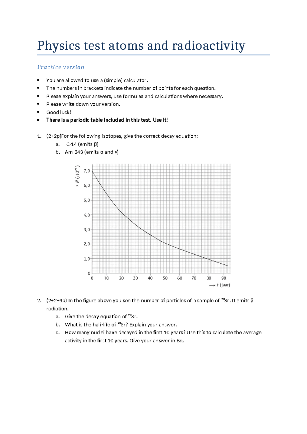Physics 101: Atoms & Radioactivity Test Practice Version - Studeersnel