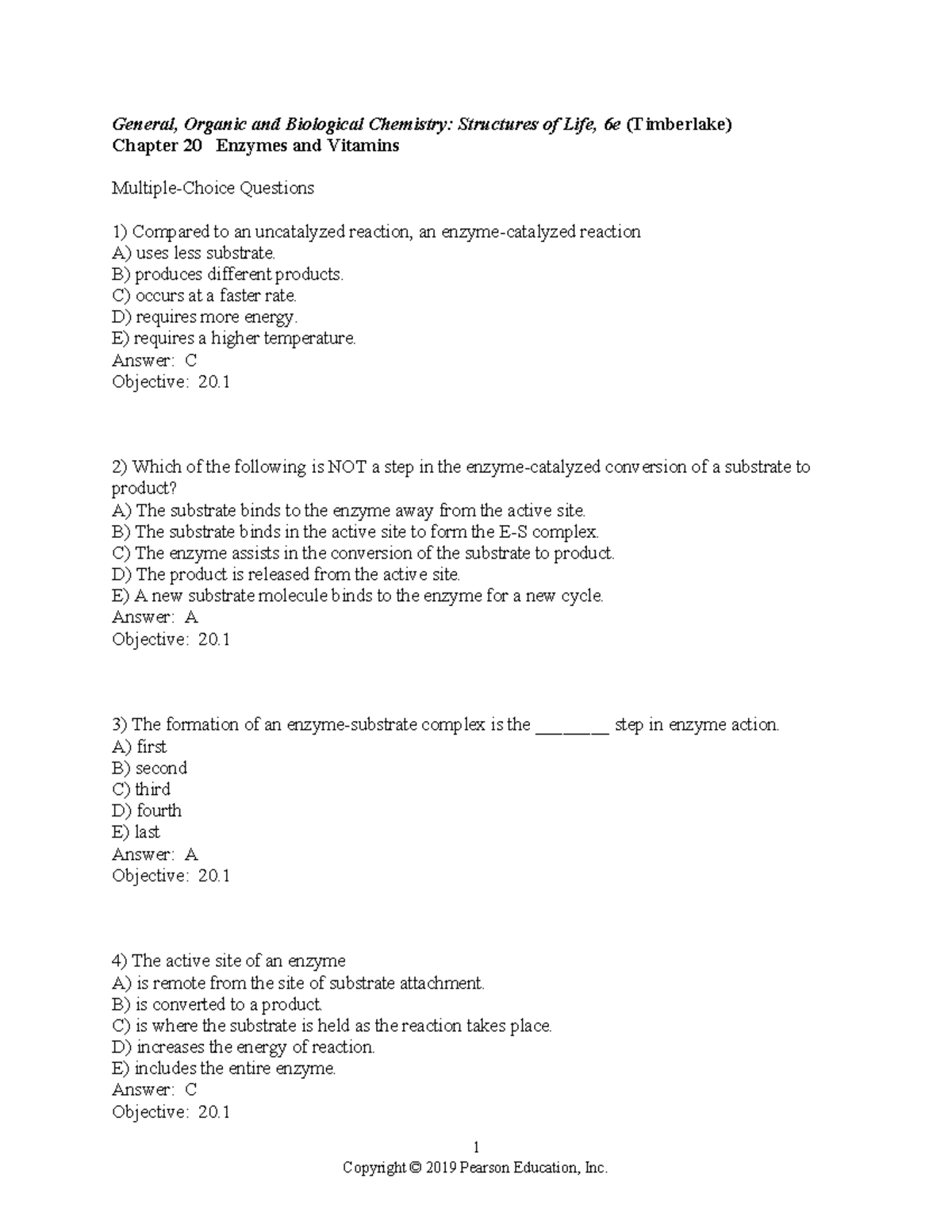 General, Organic and Biological Chemistry: Chapter 20 Quiz - Studocu