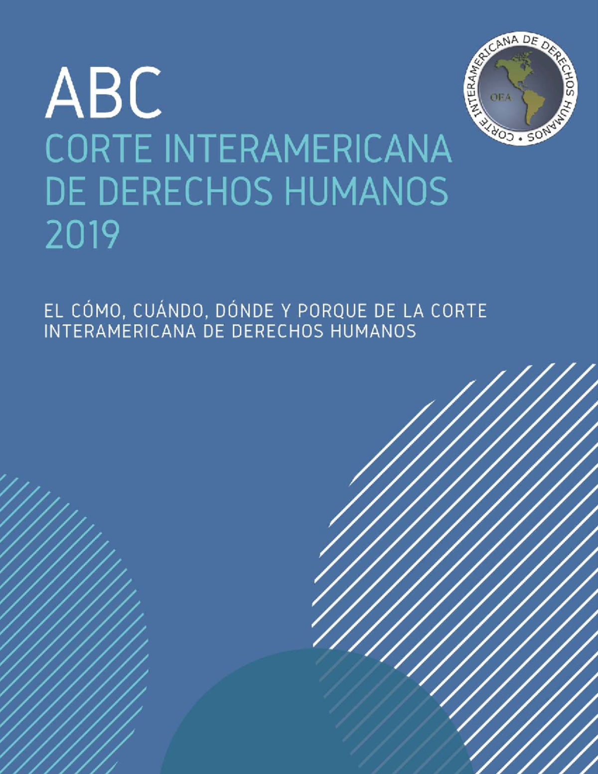 ABC DE LA CORTE INTERAMERICANA DE DERECHOS HUMANOS 2019: Guía Completa ...
