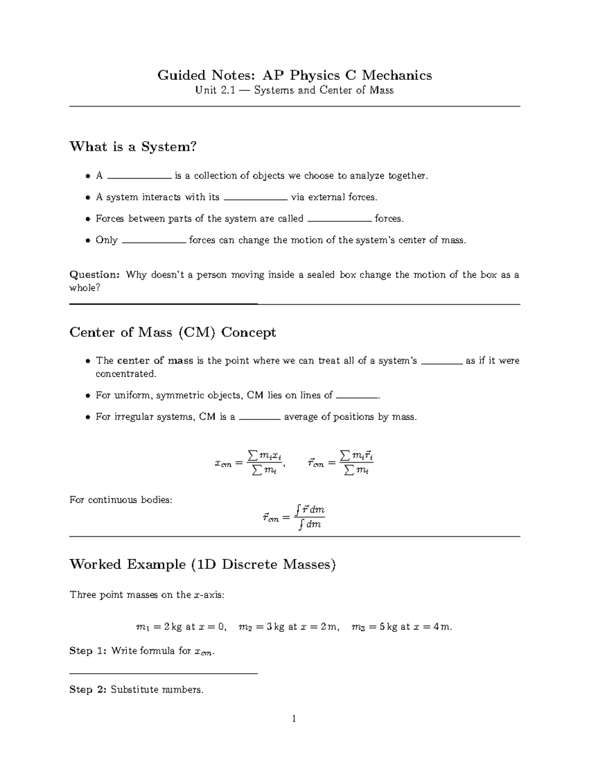 Guided Notes: AP Physics C Mechanics - Unit 2.1 Center of Mass - Studocu