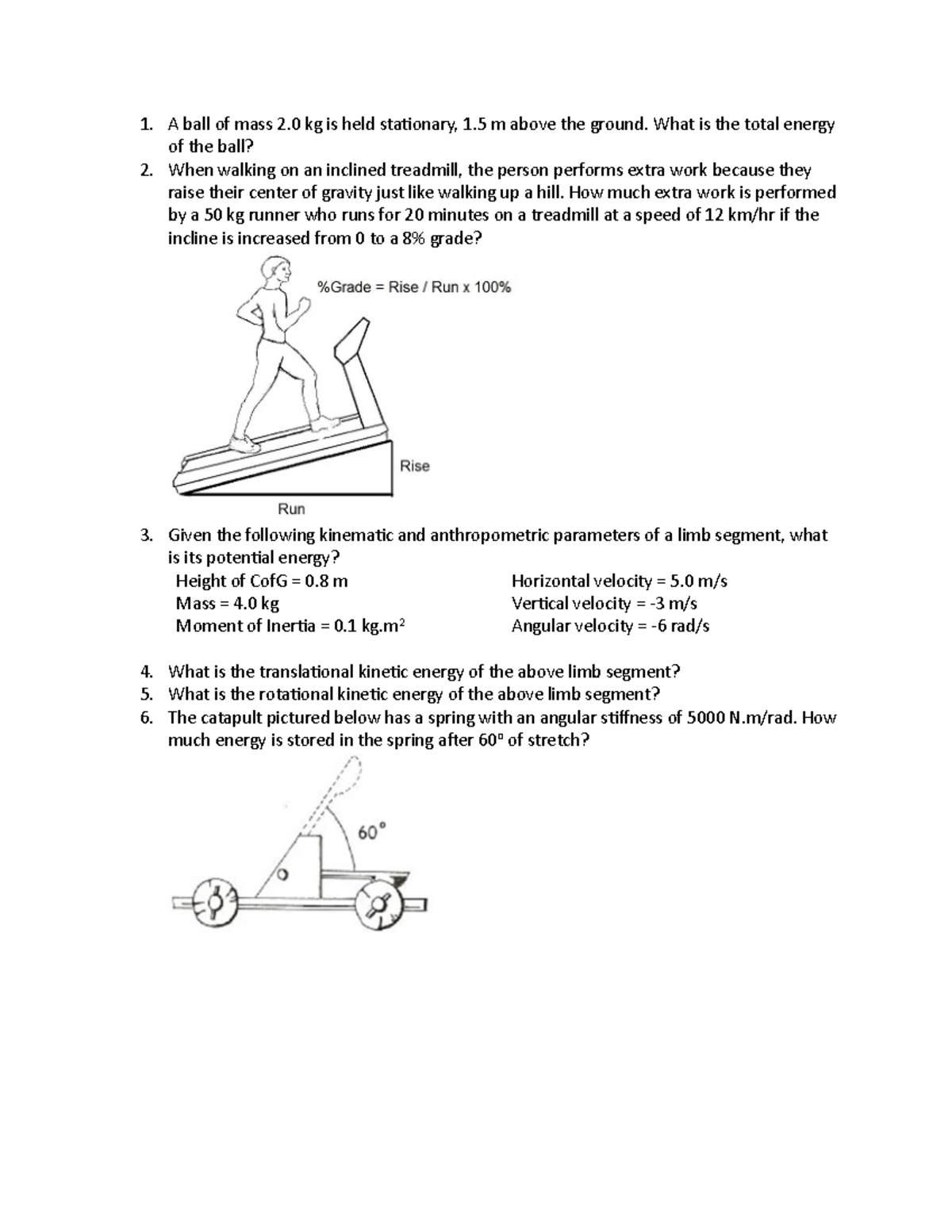 Energy Work Power Practice Problems - A ball of mass 2 kg is held ...
