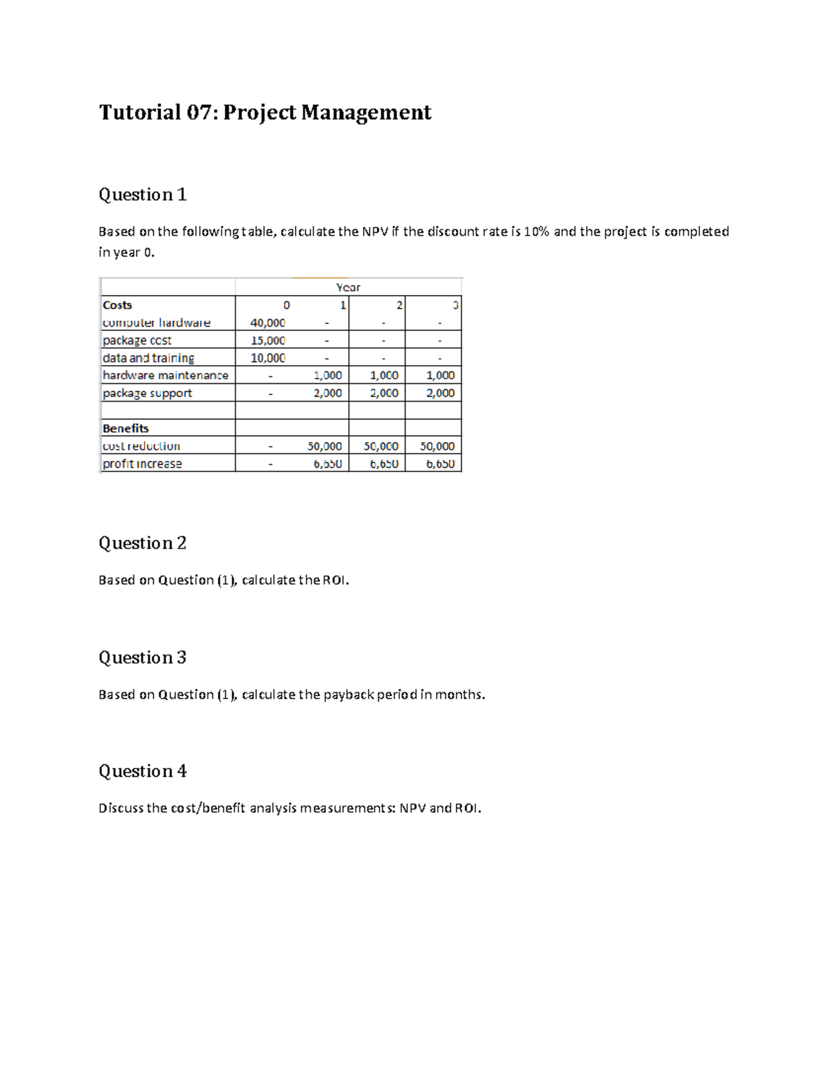 Tutorial 07: Project Management NPV, ROI, and Payback Analysis - Studocu