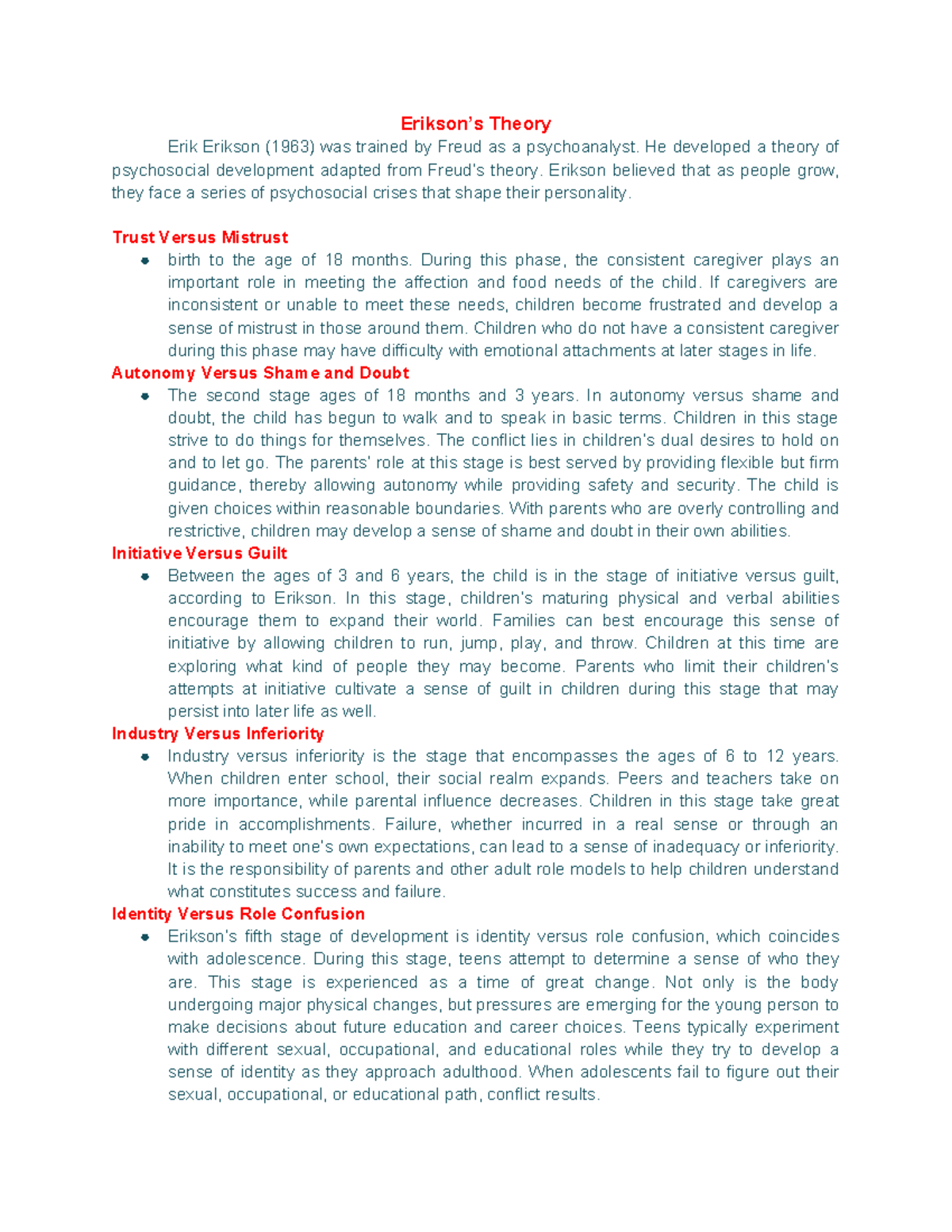Erickson human development - Erikson’s Theory Erik Erikson (1963) was ...