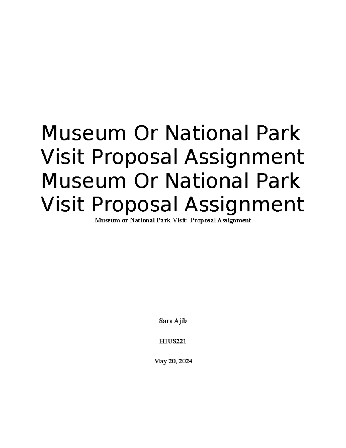 HIUS Museum or National Park Visit Proposal Assignment - Studocu