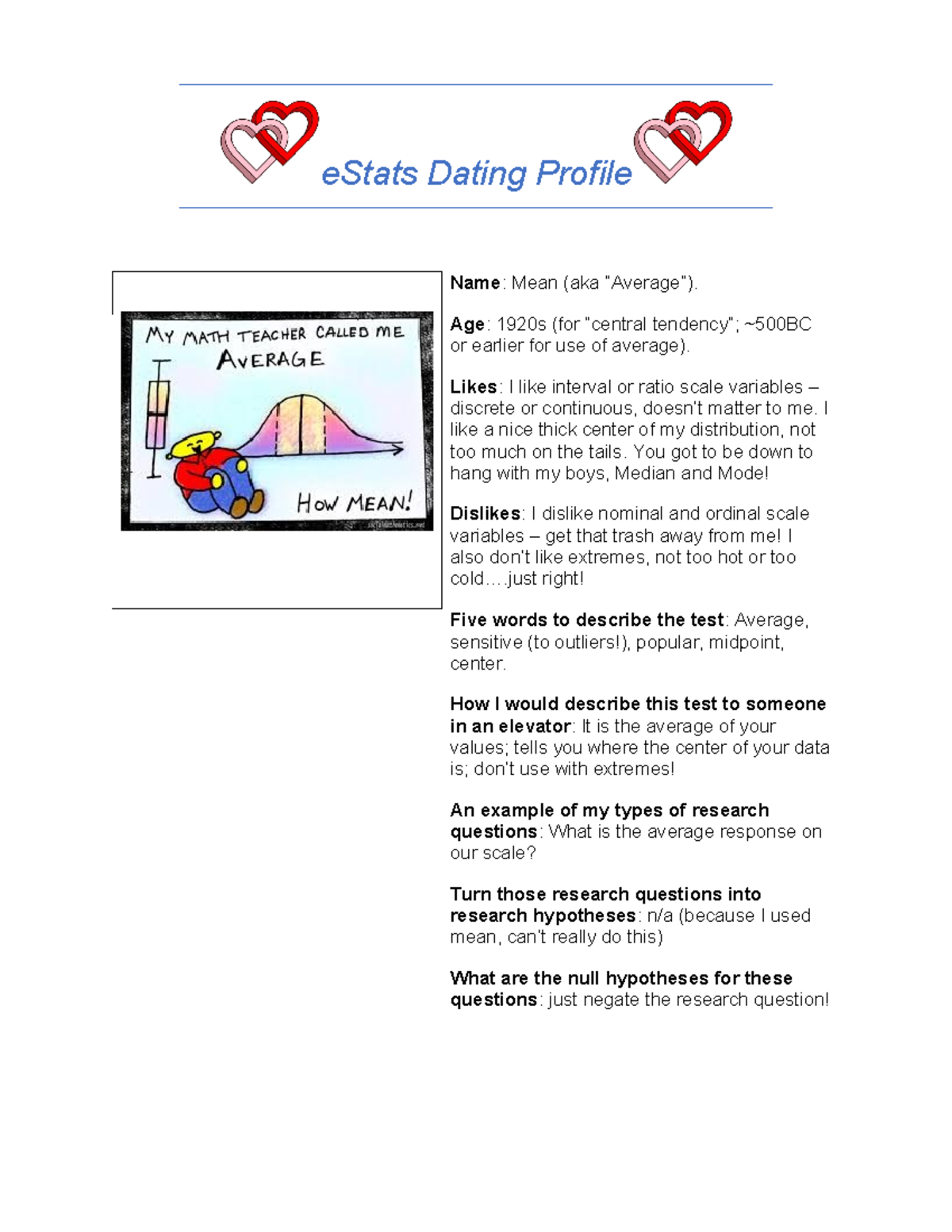 Example dating profile - eStats Dating Profile Name: Mean (aka “Average ...