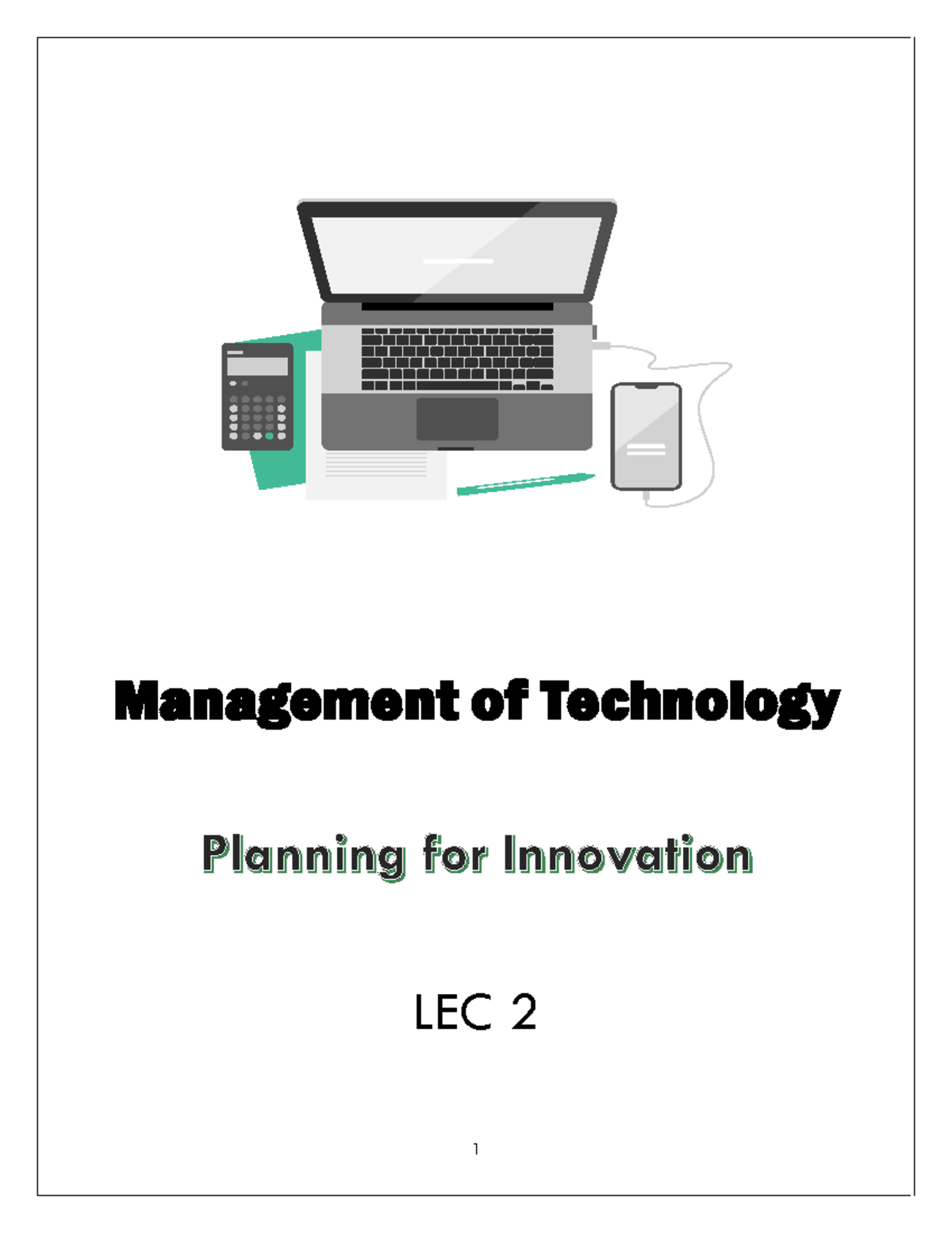 MOT LEC 2 - Understanding Innovation and Its Planning Process - Studocu