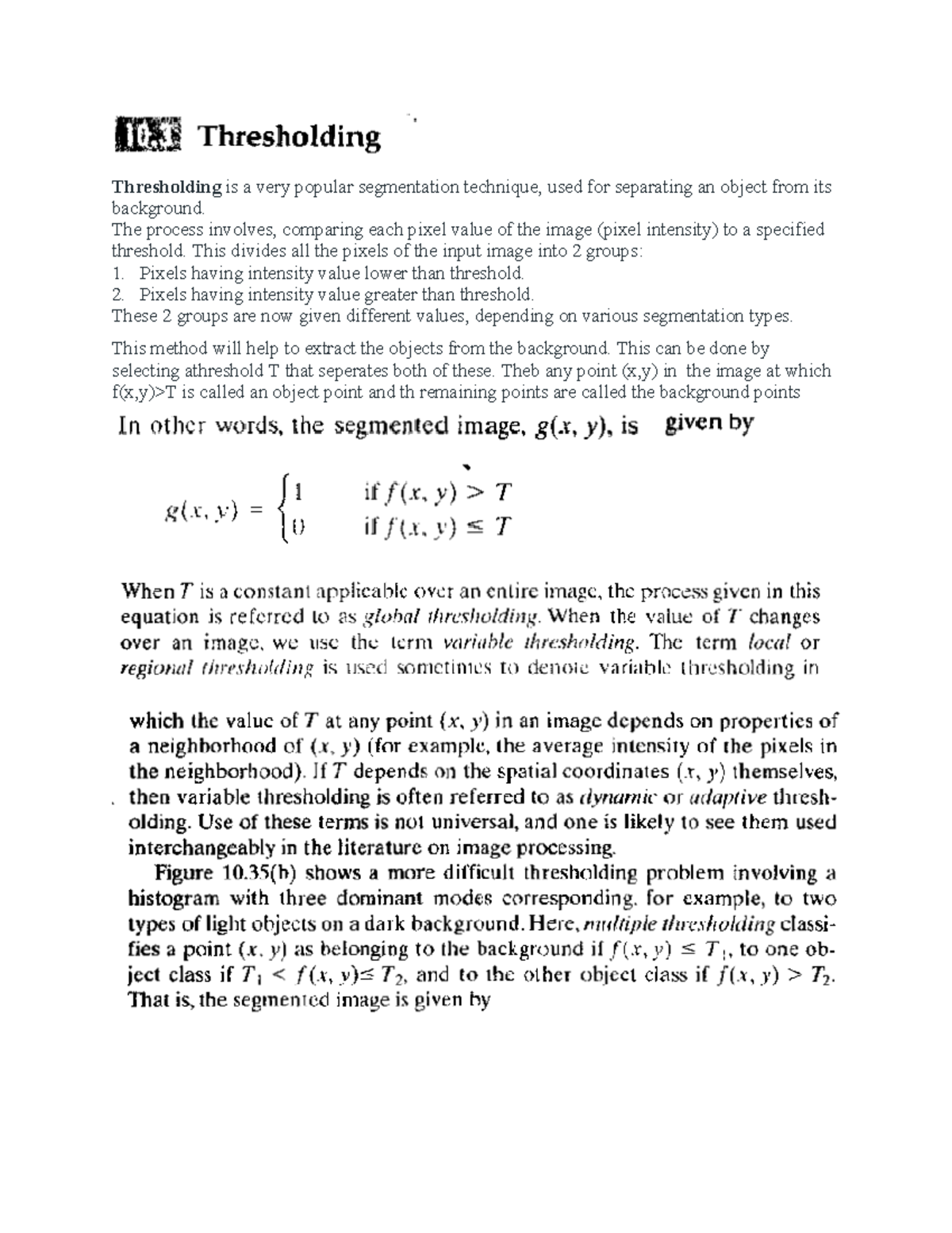 Module 5 3 - digital image processing - Thresholding is a very popular ...