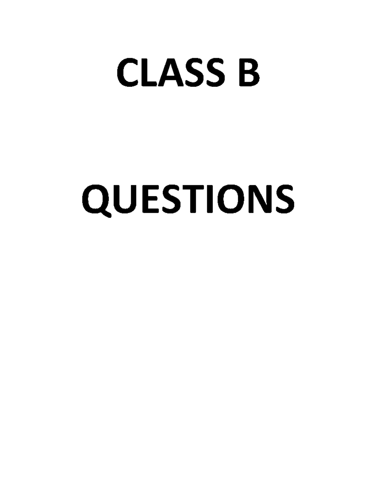 CLASS B DRIVING QUESTIONS AND ANSWERS - Studocu
