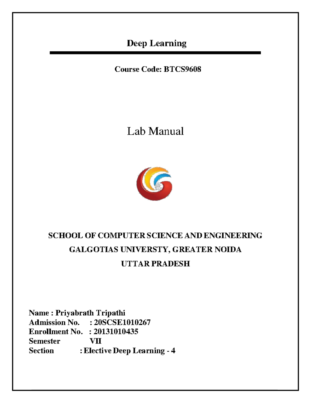 Deep learning lab manual - Deep Learning Course Code: BTCS Lab Manual ...