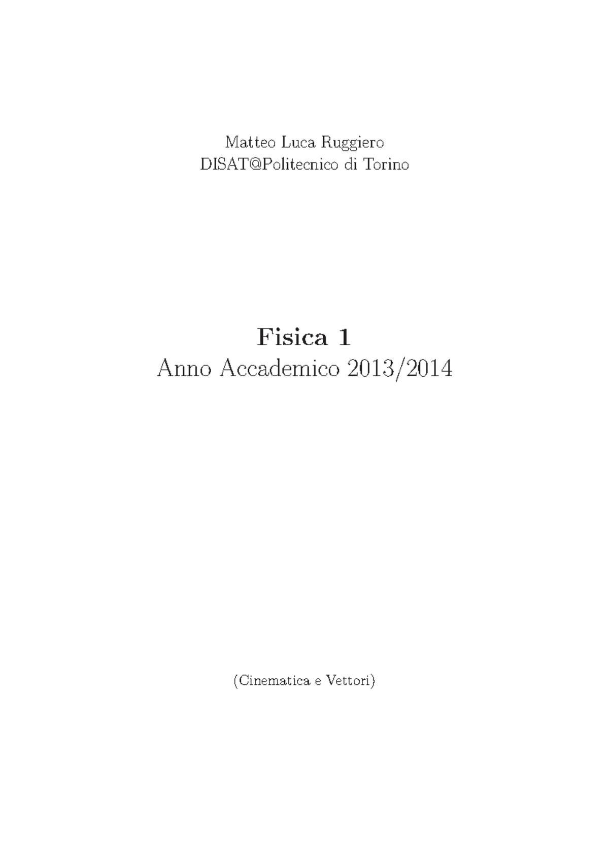 Fisica 1 Esercizi: Cinematica e Vettori (Anno Acc. 2013/2014) - Document Preview