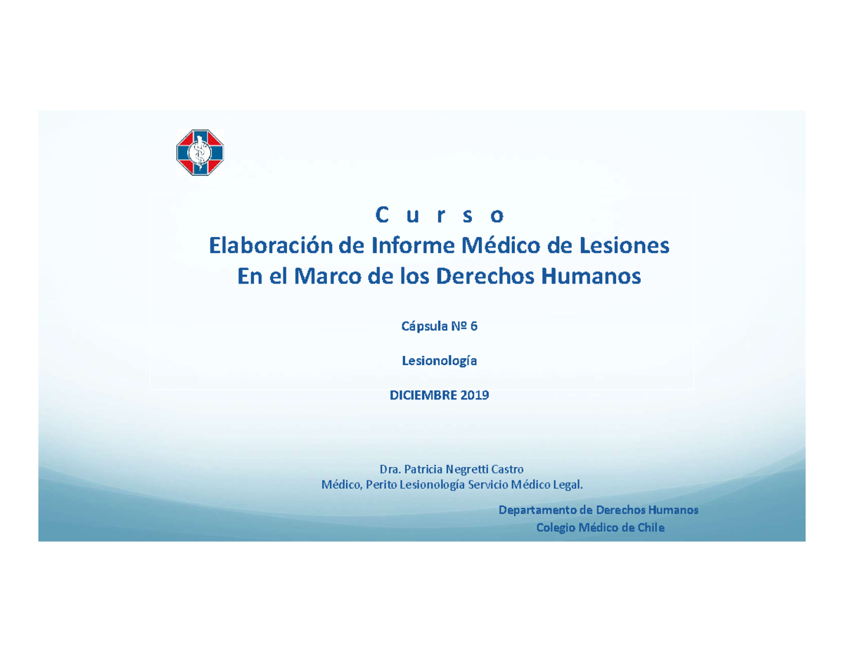 Elaboración de Informe Médico sobre Lesiones - Colmed DICIEMBRE 2019