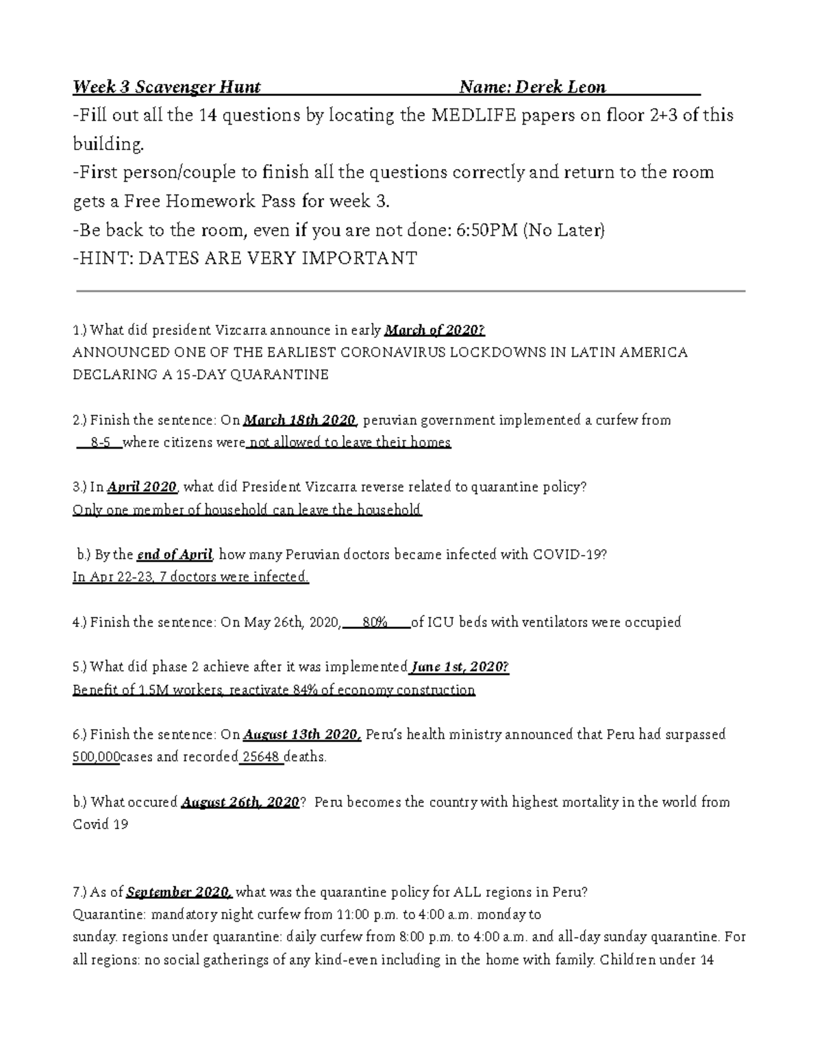 Copy of Scavenger Hunt WS - Week 3 Scavenger Hunt Name: Derek Leon ...