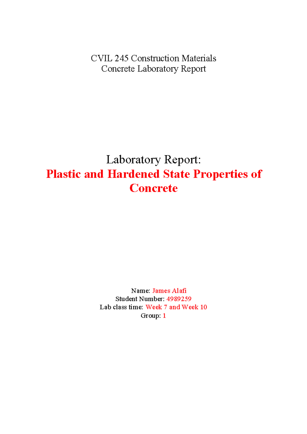 Concrete Properties Analysis Lab Report - CVIL 245 - Student 4989259 ...