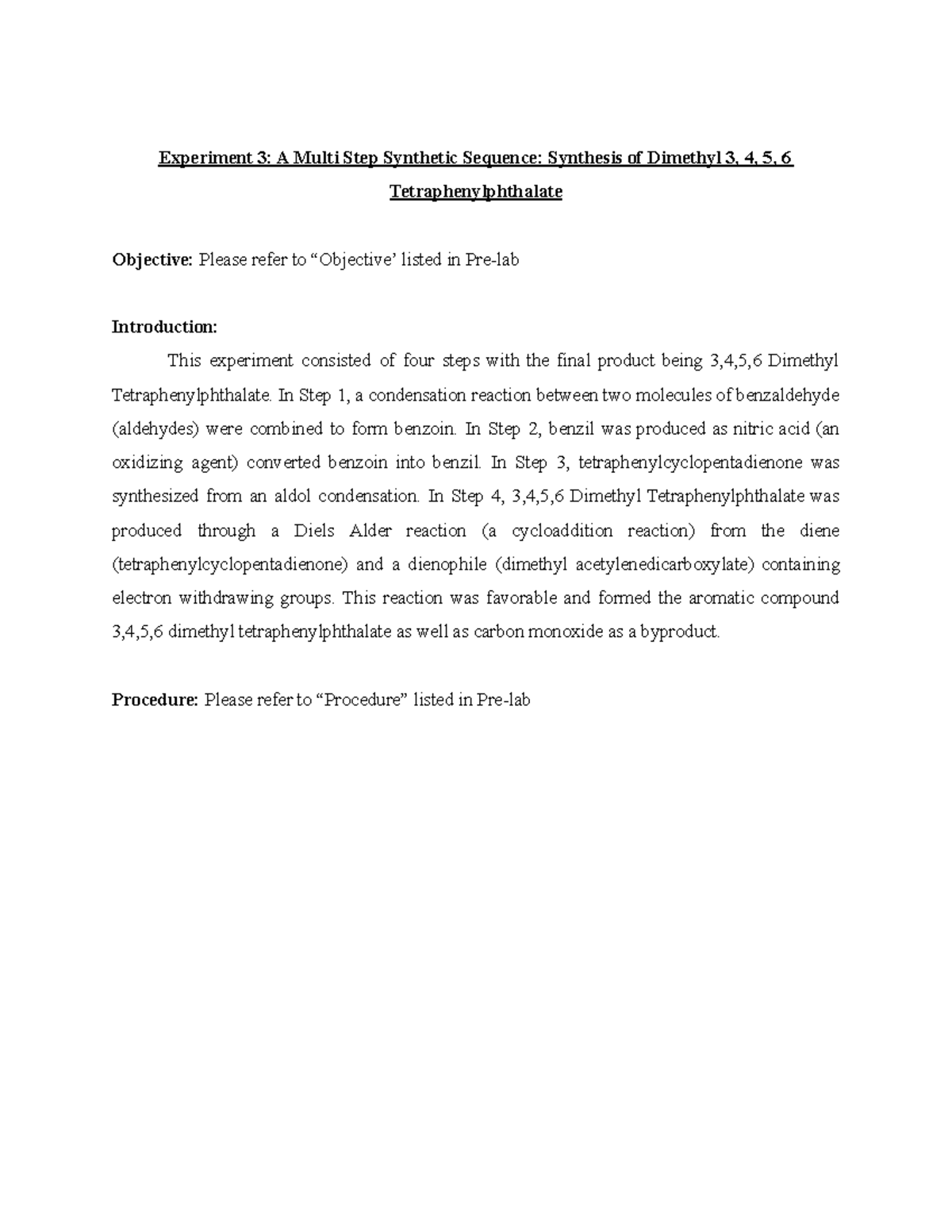 Orgo 2 Lab Report 3: Synthesis of Dimethyl Tetraphenylphthalate - Studocu