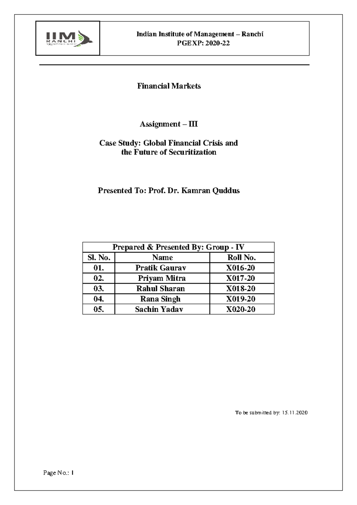 Case Study: PGEXP 2020 - Global Financial Crisis & Securitization Future -  Studocu