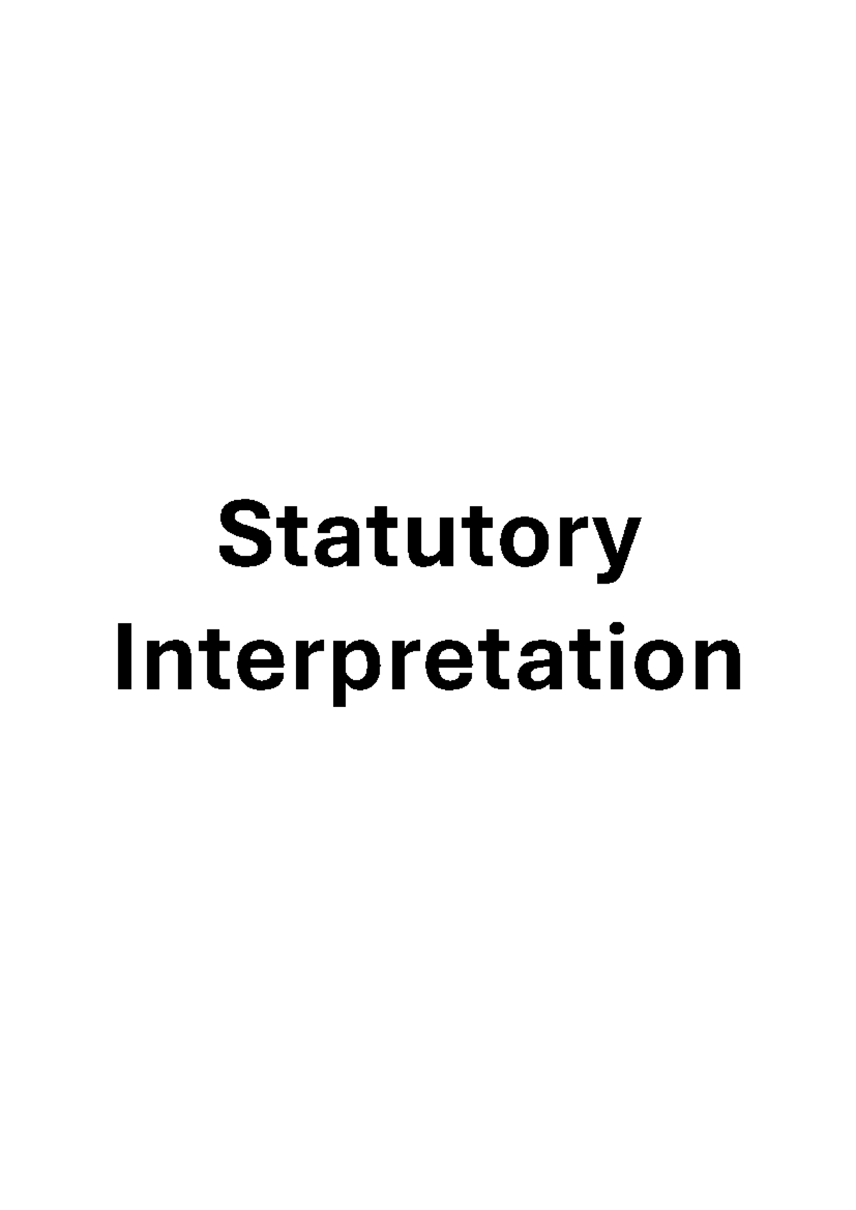 STAT 101 Lecture Notes: Understanding Statutory Interpretation ...