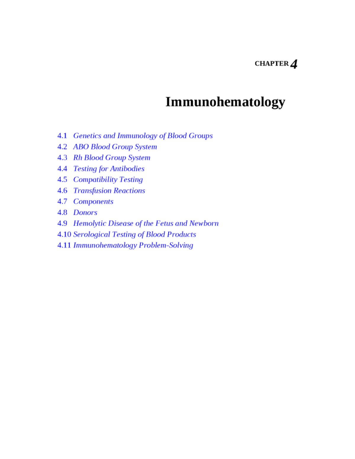 CHAPTER 4 Immunohematology: Genetics, Blood Groups, and Testing - Studocu