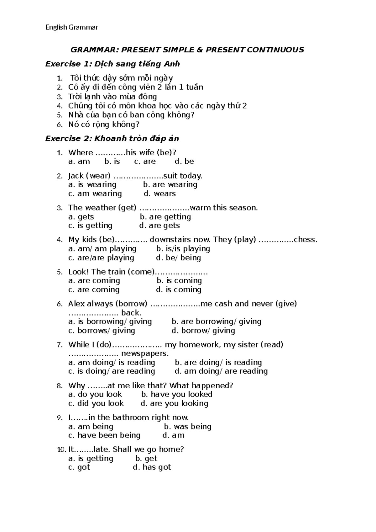 English Grammar: Present Simple & Continuous Exercises GRAMMAR - Studocu