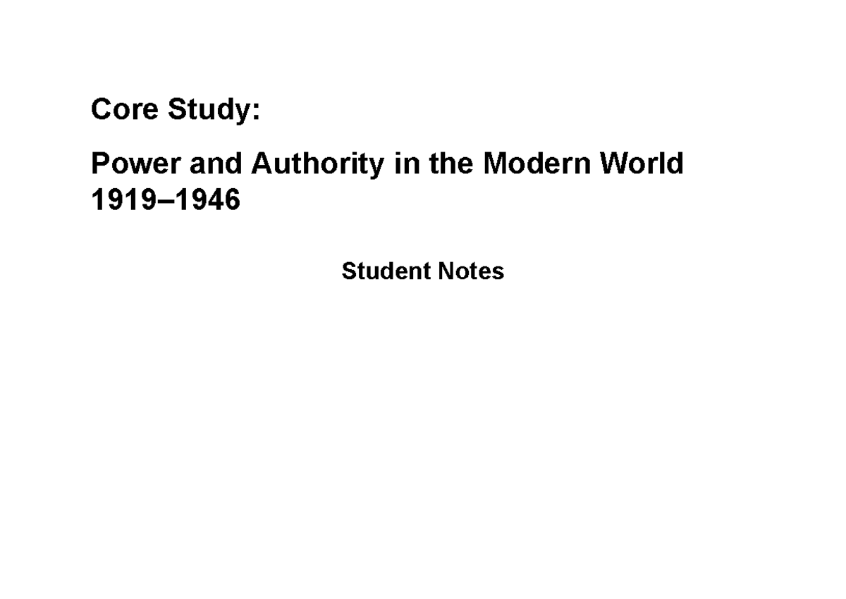 Power & Authority in the Modern World: Study Notes (Core Study) - Studocu
