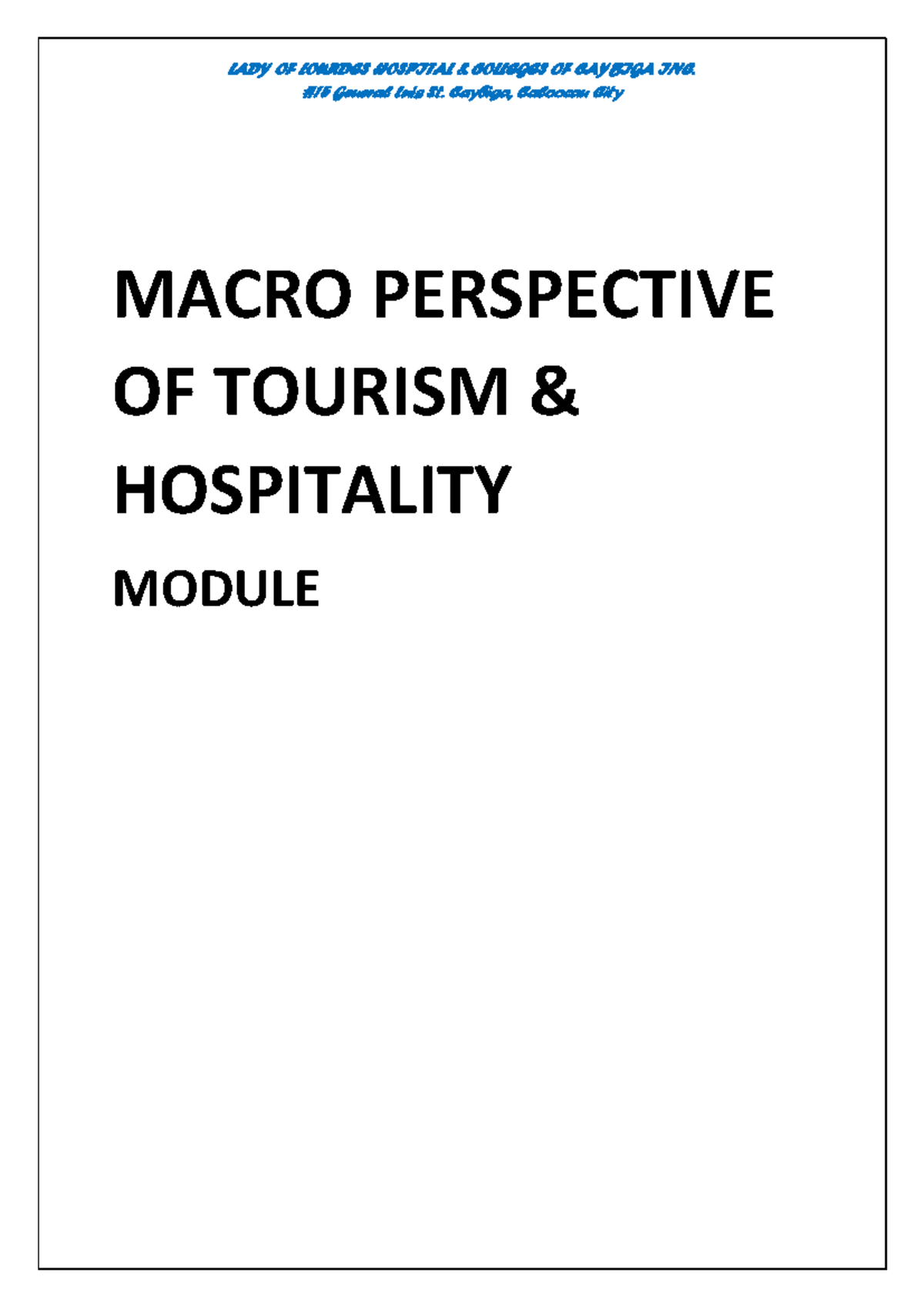 Macro Perspective on Tourism & Hospitality - Module Overview - Studocu