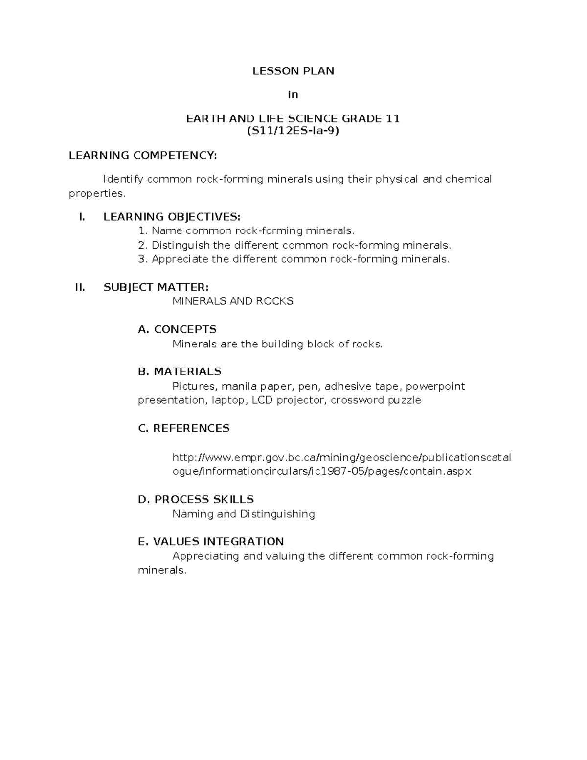 S11 12ES Ia e 9 - Lesson Plan on Identifying Common Minerals - Studocu