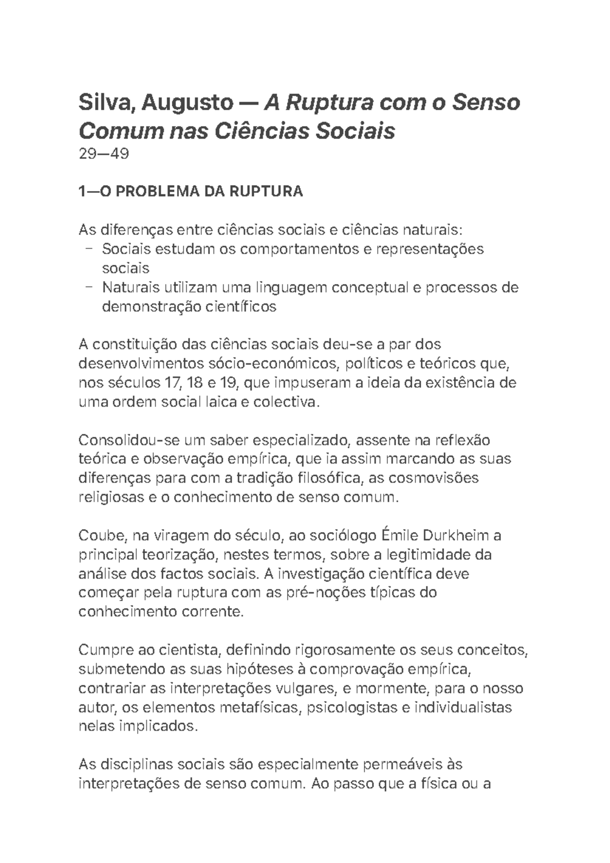Silva, Augusto — A Ruptura com o Senso Comum nas Cîncias Sociais - Studocu