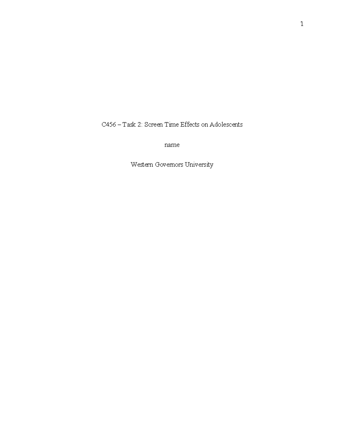 C456 Task 2: Research on Screen Time Effects on Adolescents - Studocu