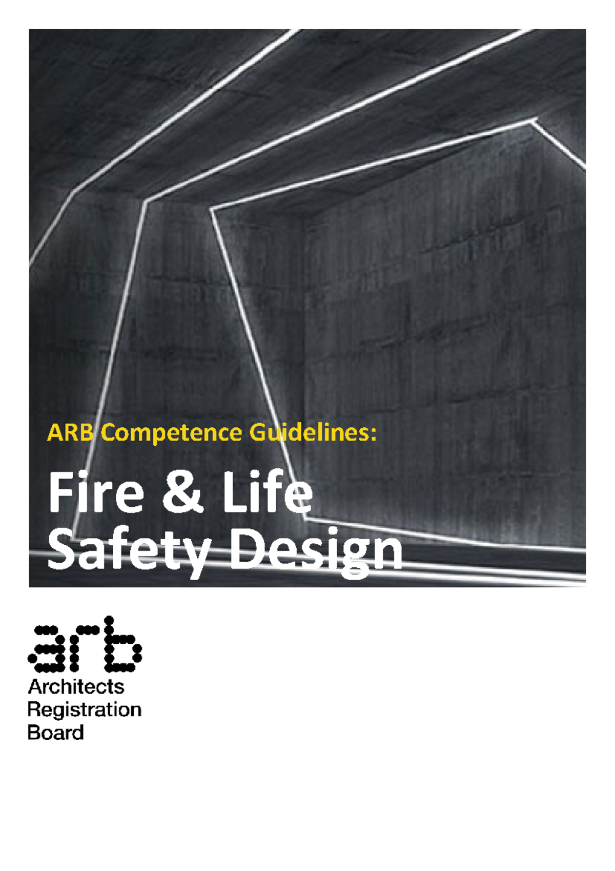 ARB Competence Guidelines: Fire & Life Safety Design Overview - Studocu