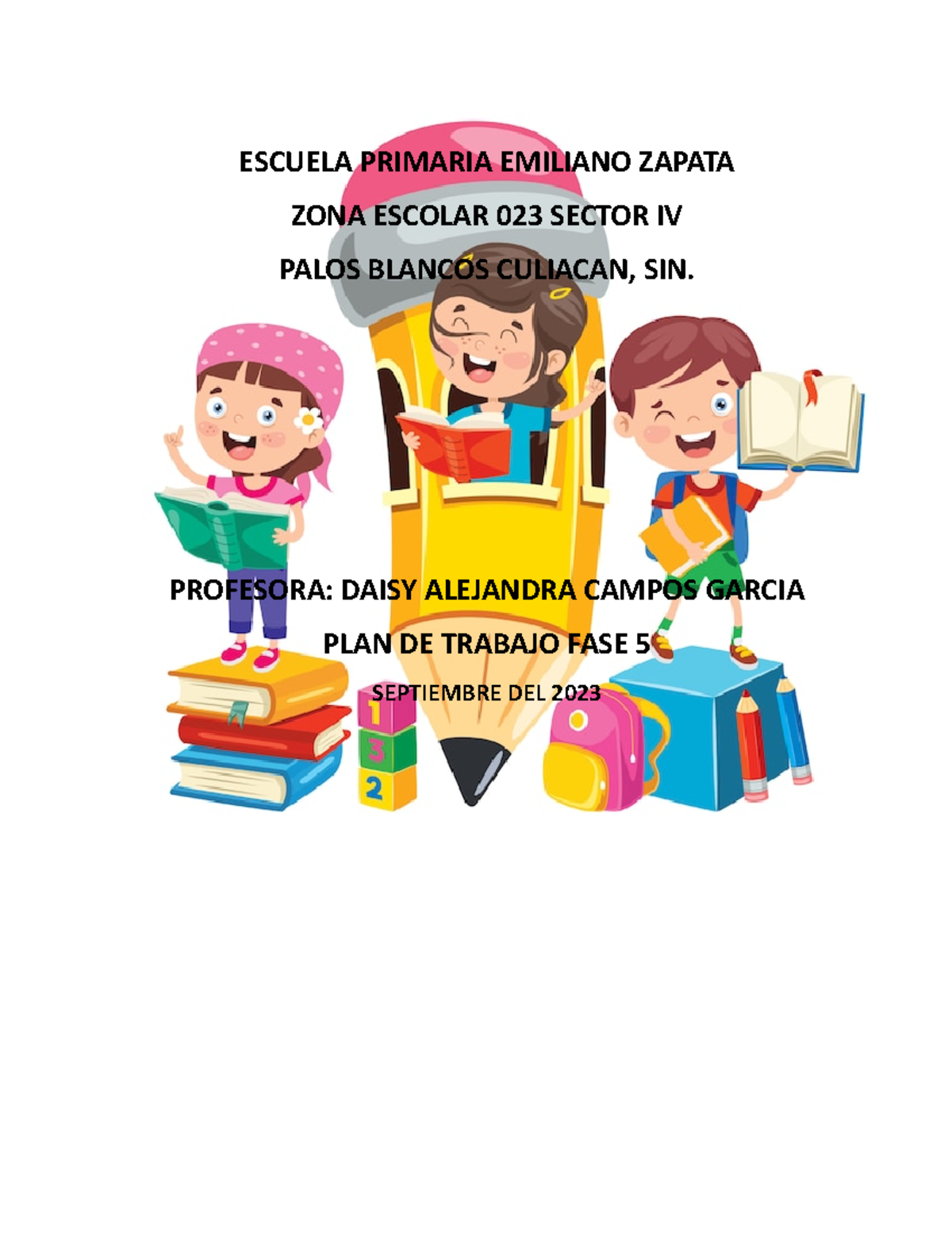PLAN DE Actividades FASE 5 - ESCUELA PRIMARIA EMILIANO ZAPATA ZONA ...