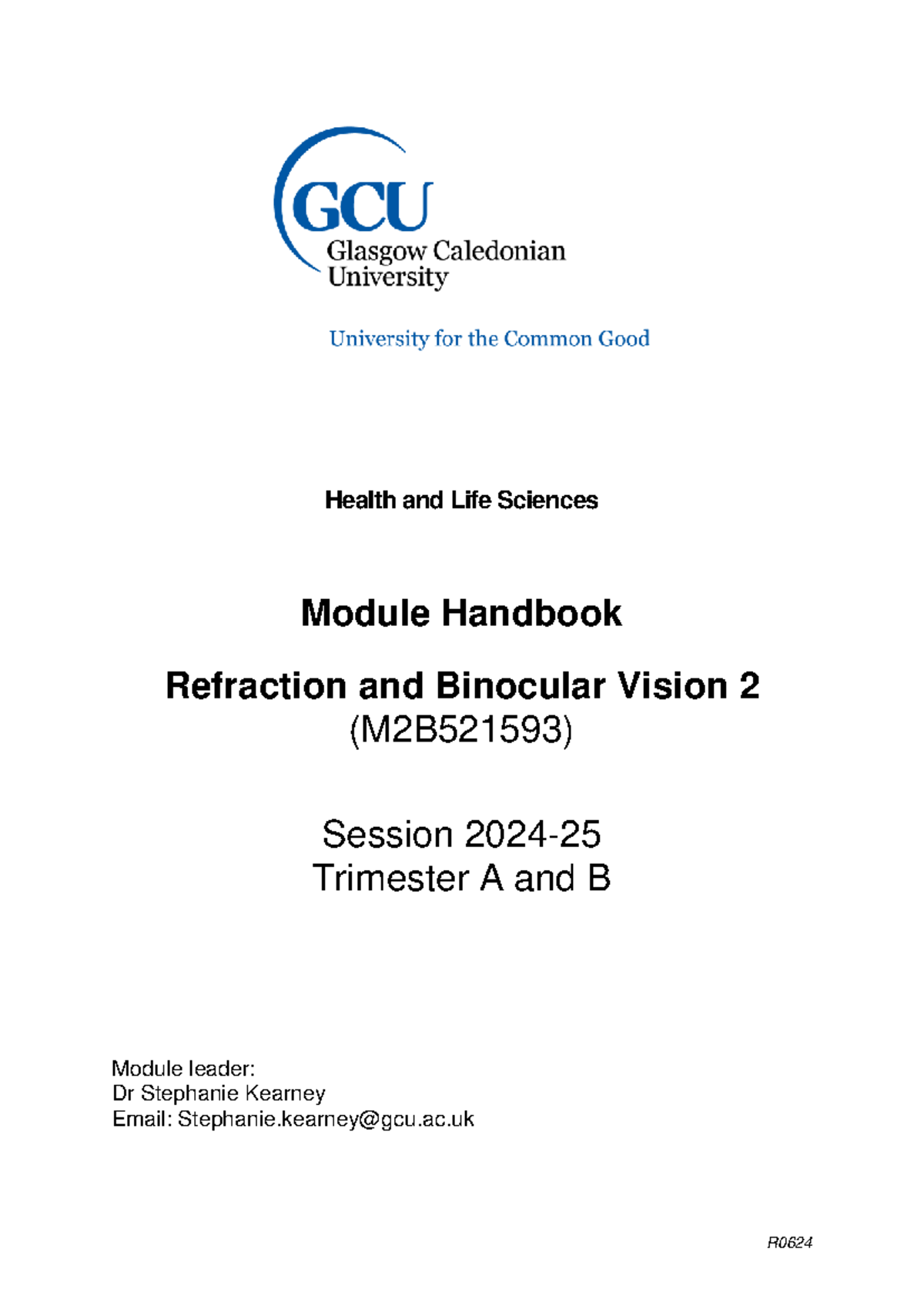 Refraction and Binocular Vision 2 (M2B521593) Module Handbook 2024-25 ...
