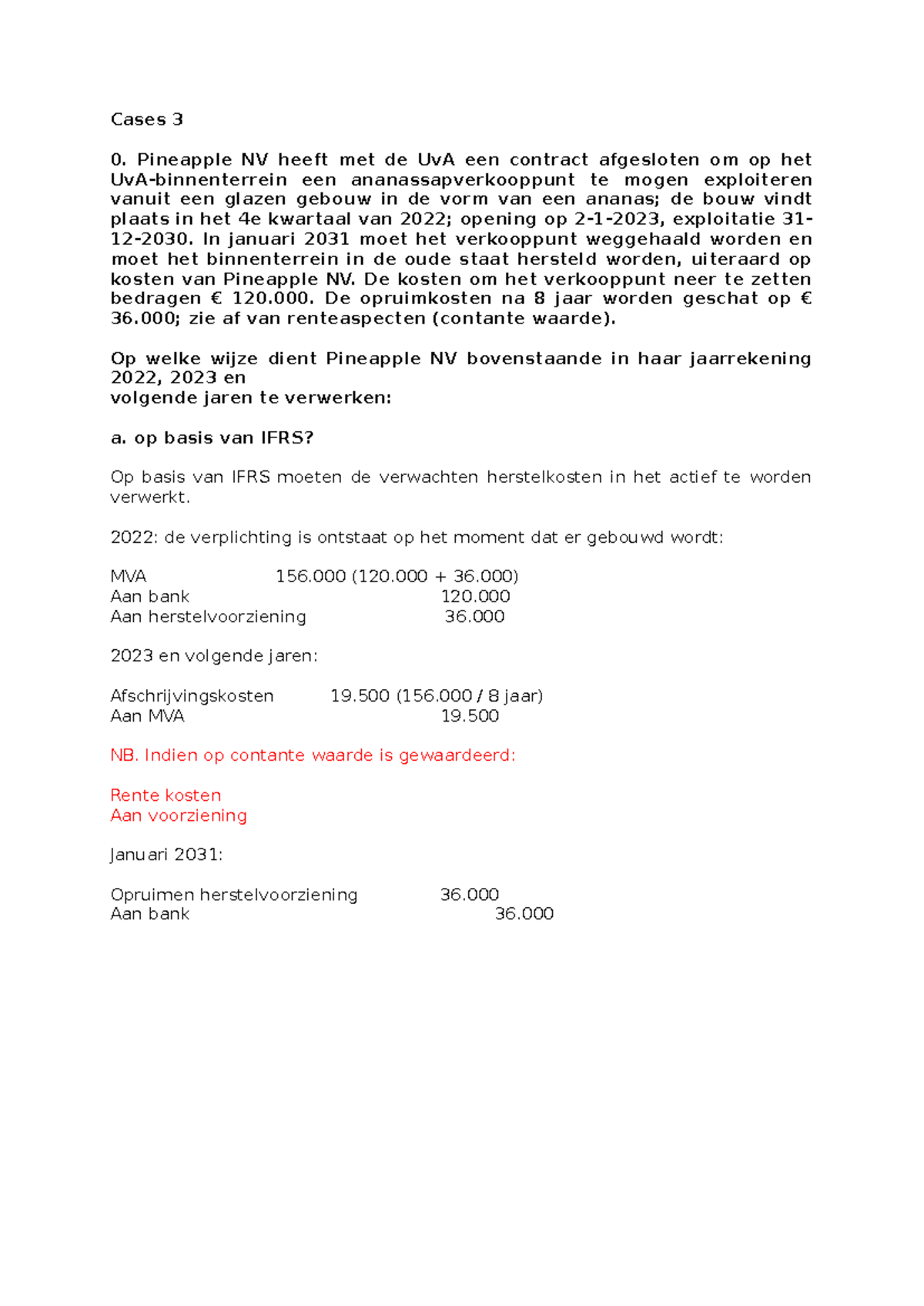 Werkcollege Week 3: IFRS en Dutch GAAP Behandeling van Voorzieningen en ...