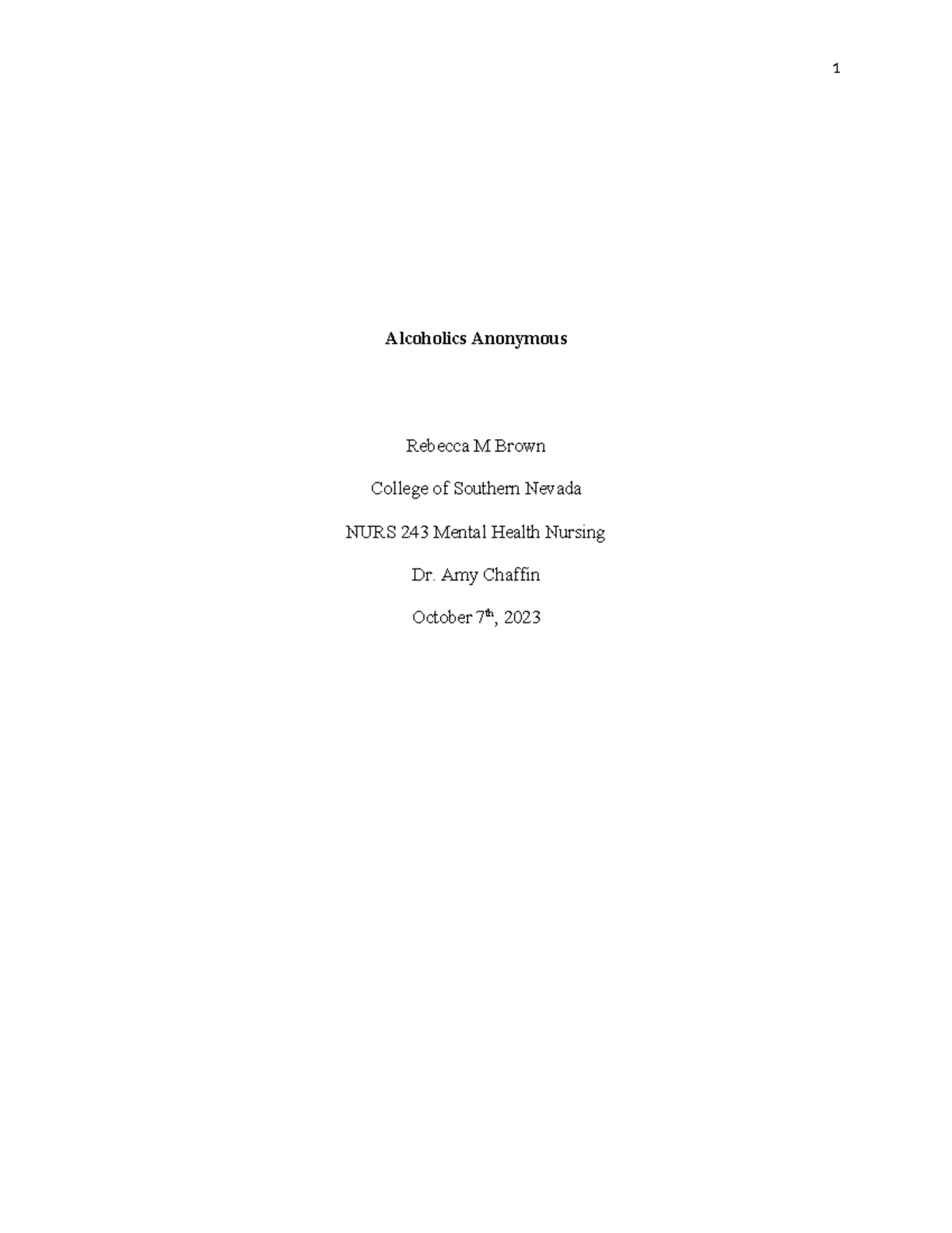 Alcoholics Anonymous - Essay Notes for NURS 243 Mental Health Nursing ...