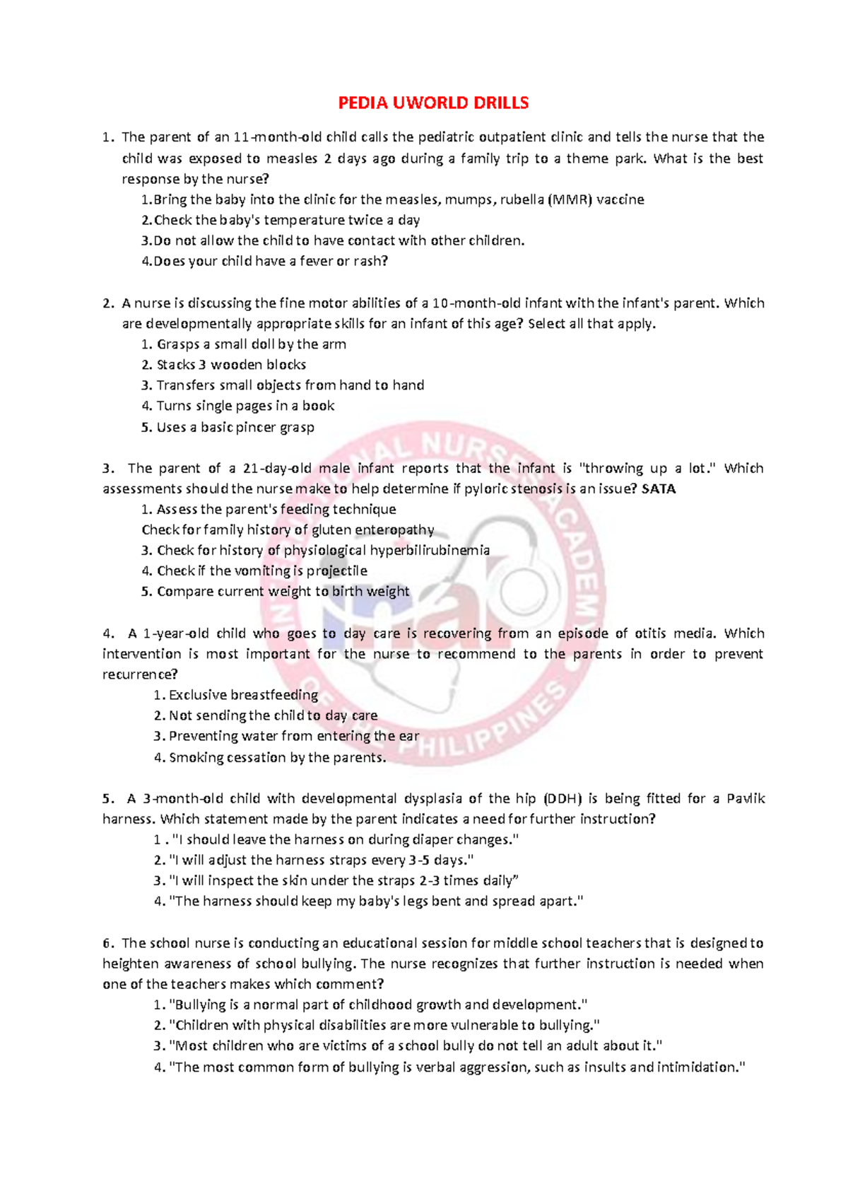 PEDIA UWORLD DRILLS 1: Pediatric Nursing Scenarios and Responses - Studocu