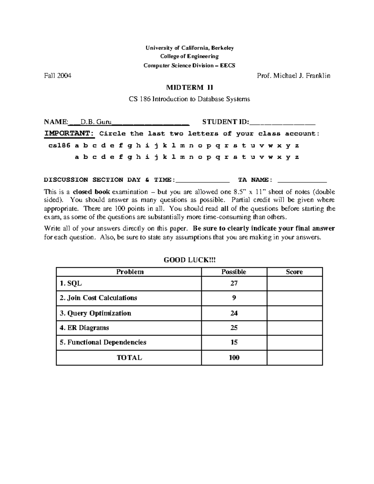 CS 186 Midterm II Exam Questions and Answers - February 2020 - Studocu
