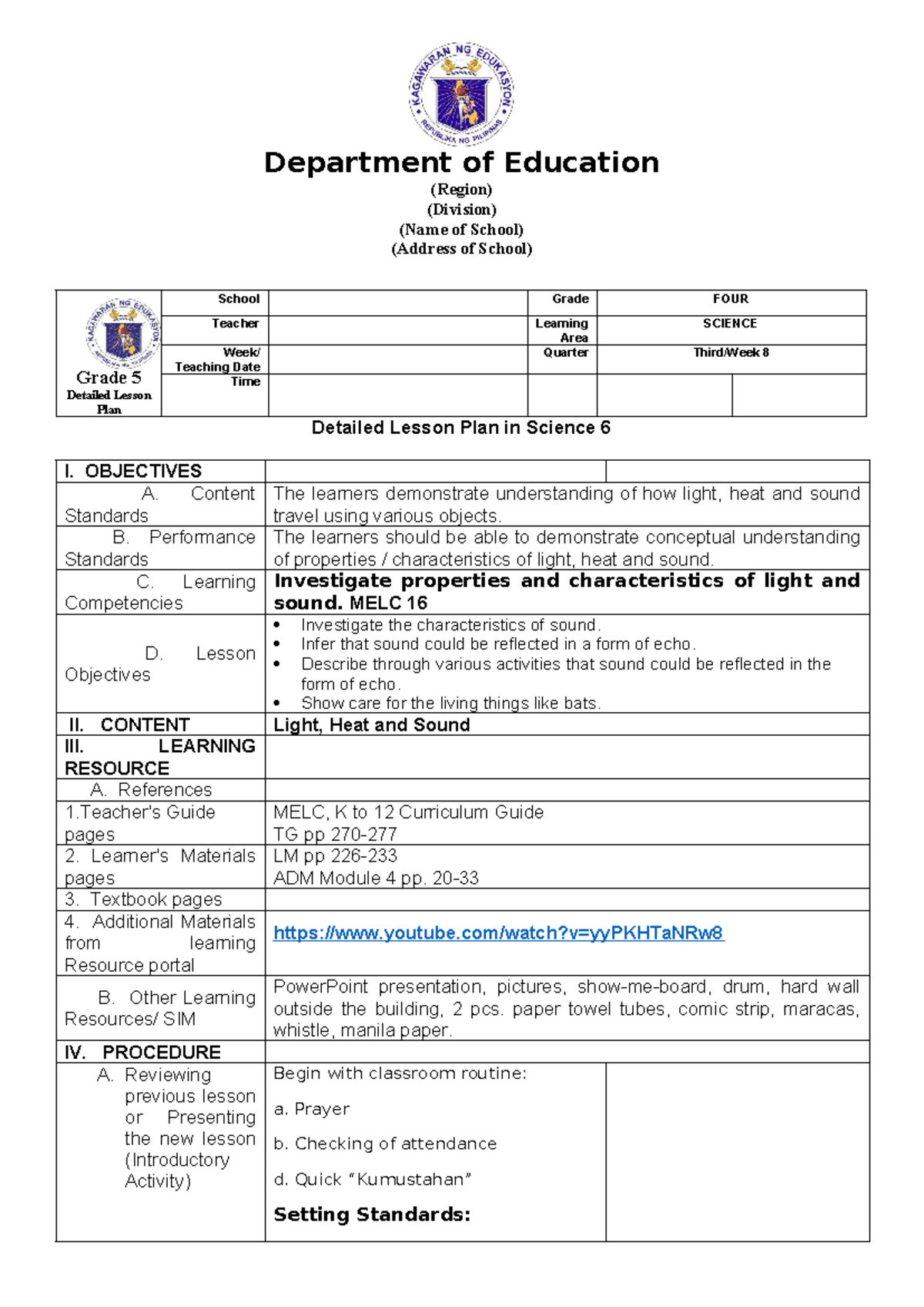 COT SCI 4 Q3 W8 - Detailed Lesson Plan on Light, Heat, and Sound - Studocu