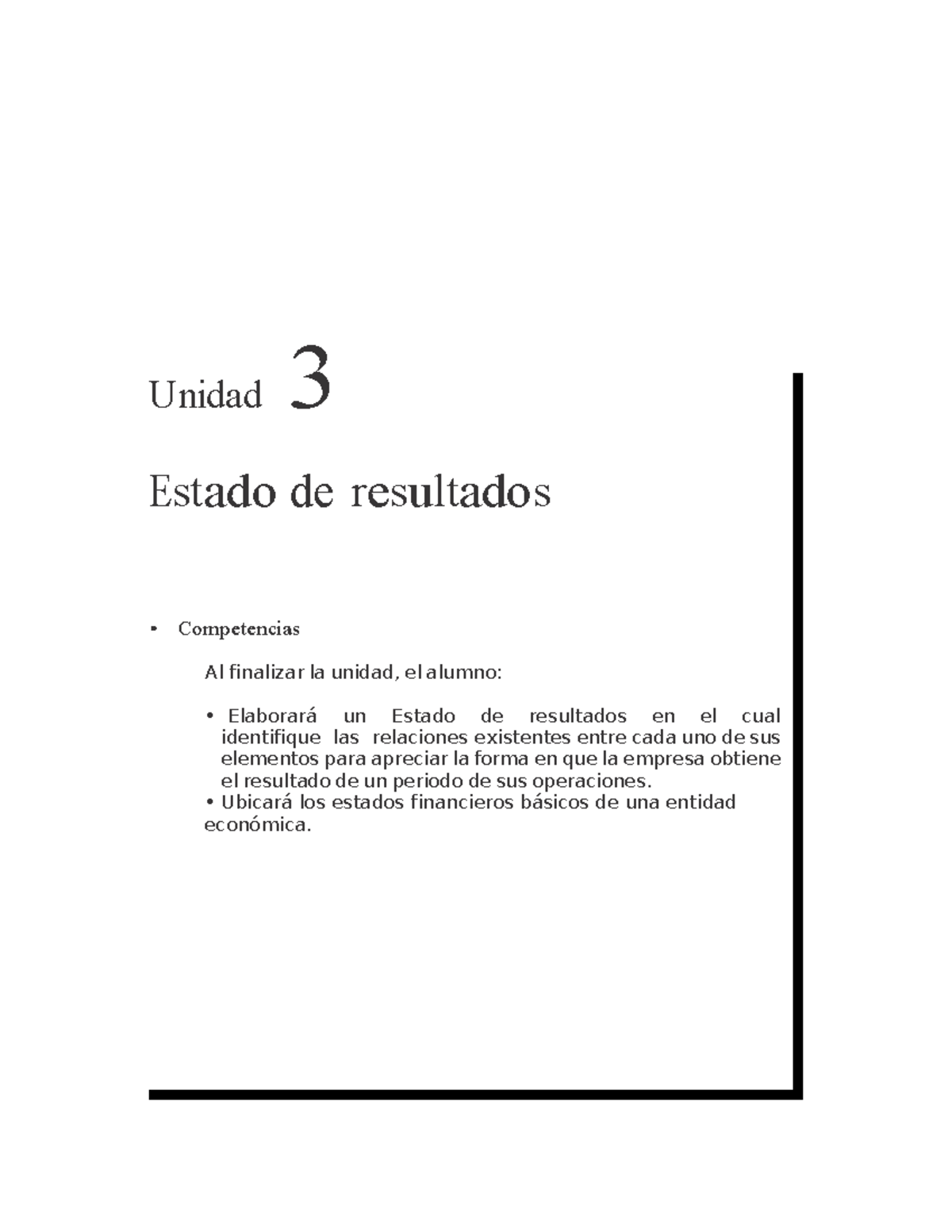 Contabilidad Financiera 1: Unidad 3 - Estado de Resultados - Studocu