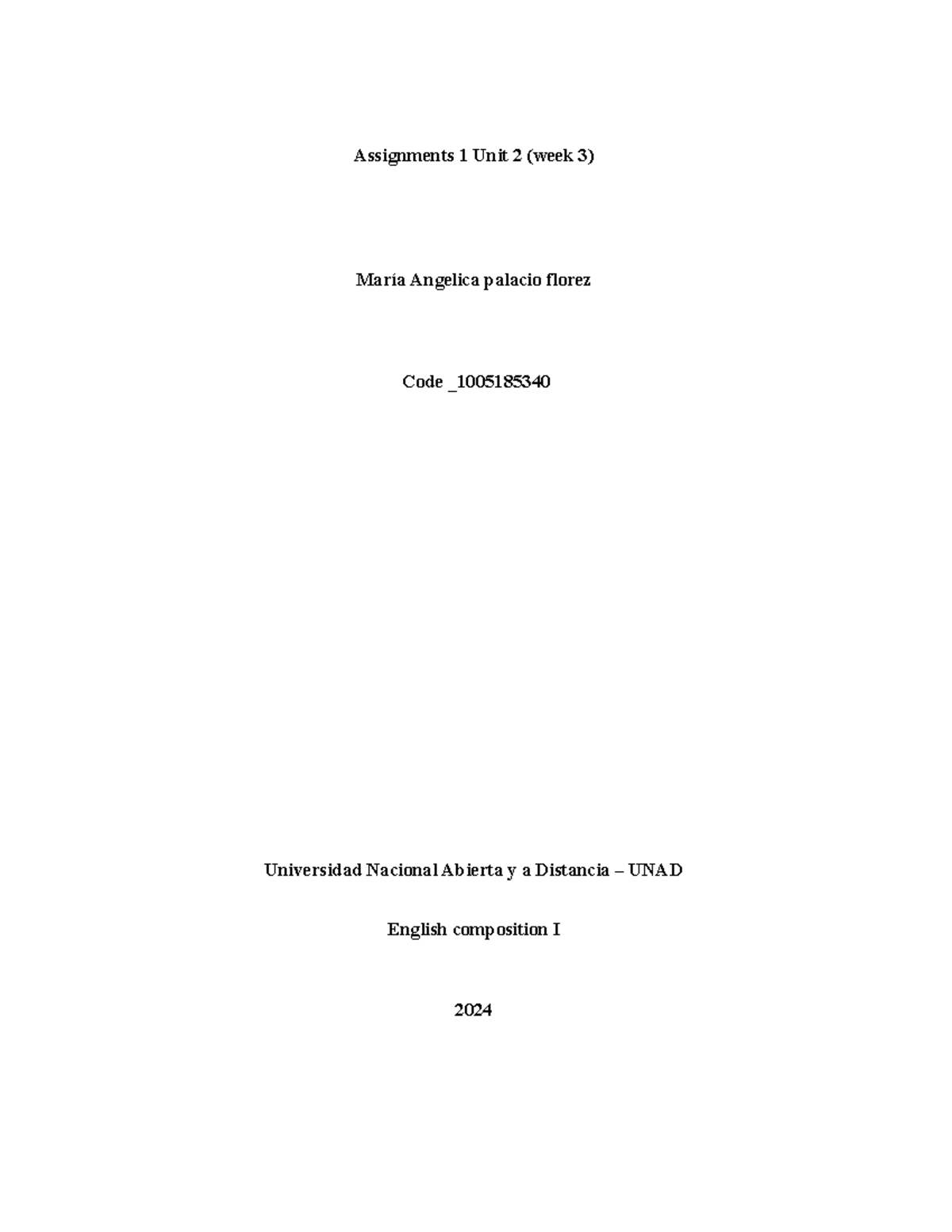 Assignment 1 Unit 2 week 3 - Assignments 1 Unit 2 (week 3) María ...