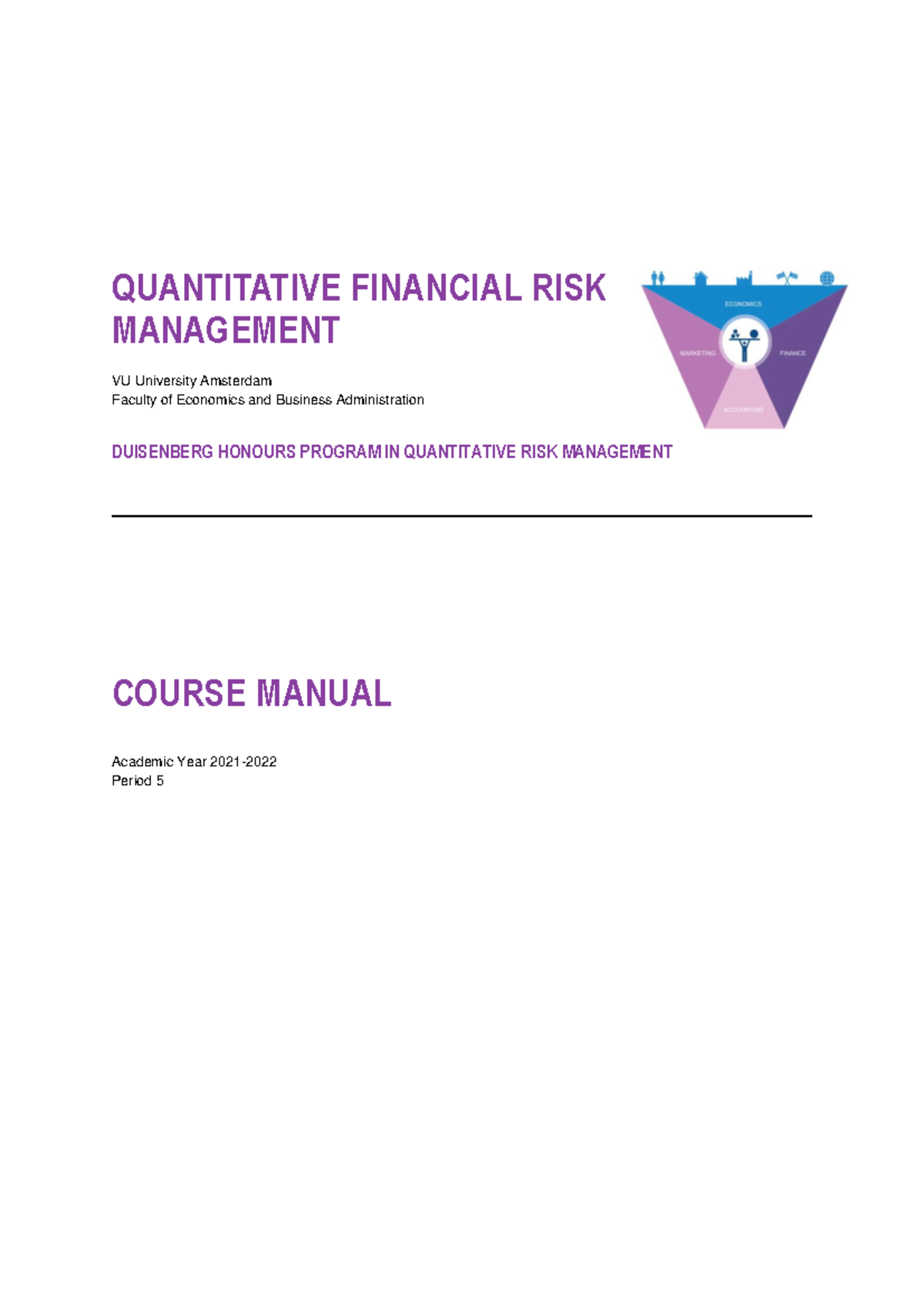 Course Manual for E_FIN_QFRM: Quantitative Financial Risk Management ...