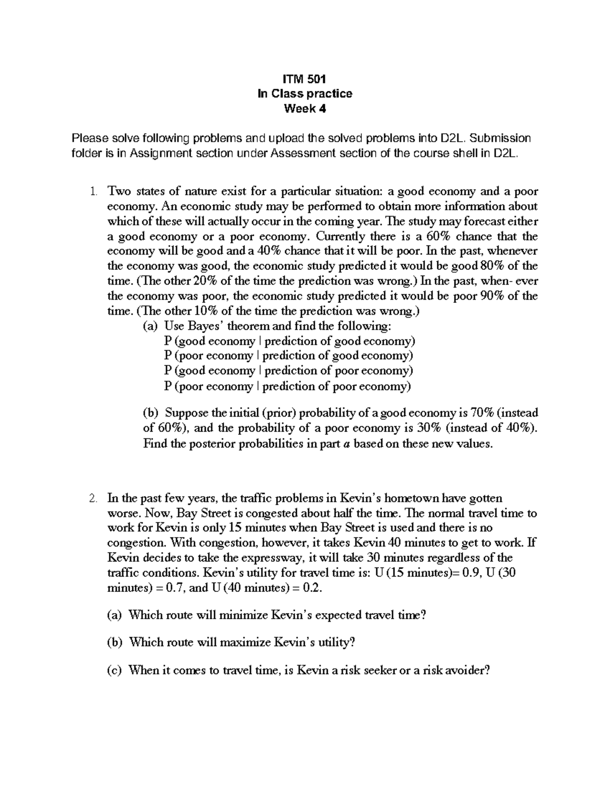 In Class Practice Week 4 - ITM 501 In Class practice Week 4 Please ...