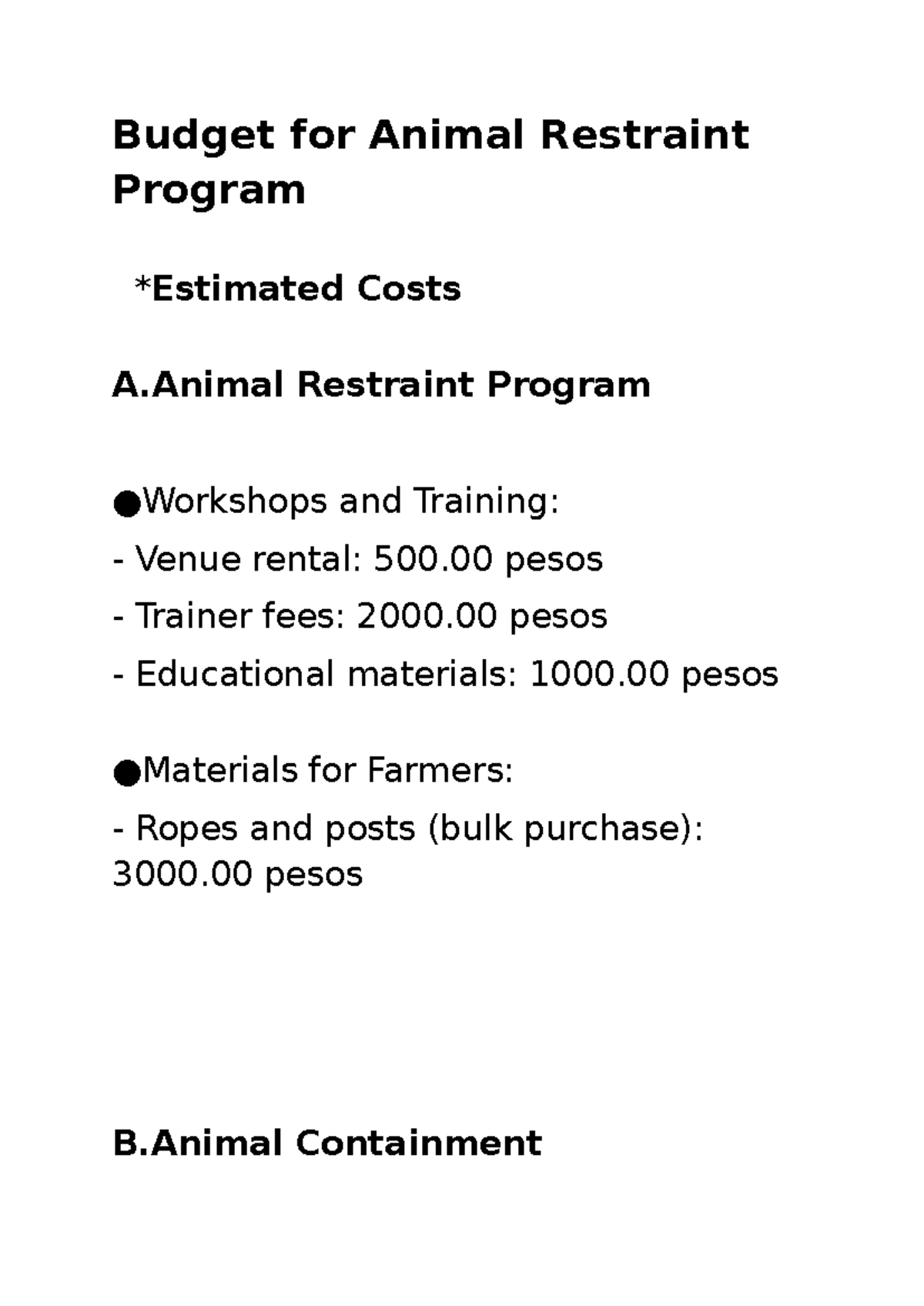 Budget for project proposal - Budget for Animal Restraint Program ...