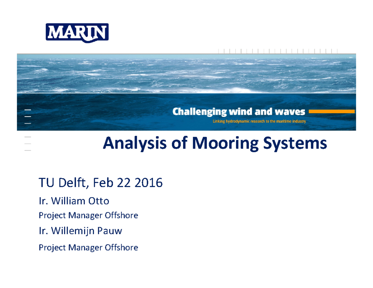Mooring Systems Analysis: Key Solutions & Calculations - TU Delft ...
