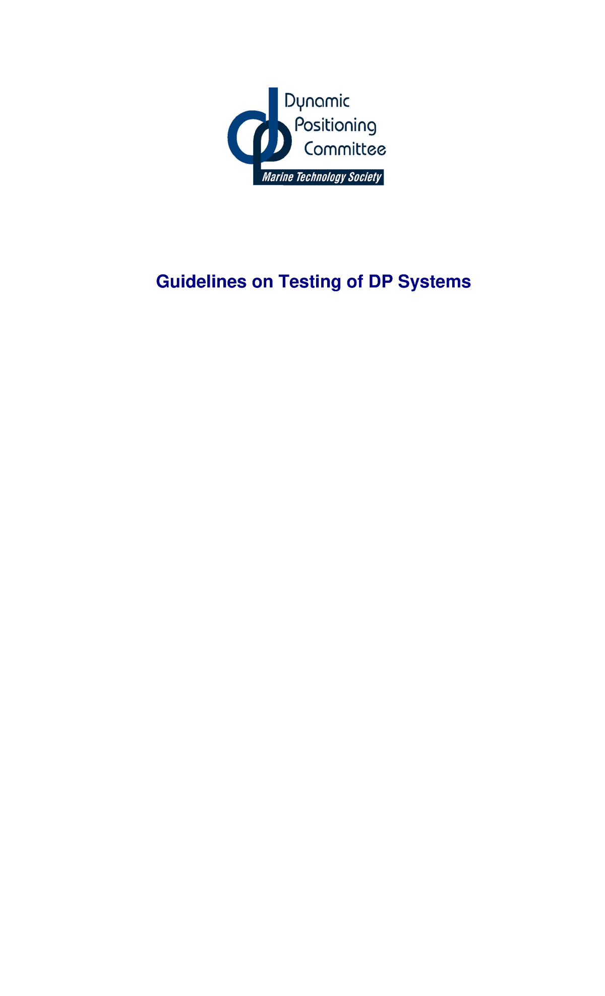 Guidelines for Testing Dynamic Positioning Systems: Best Practices ...