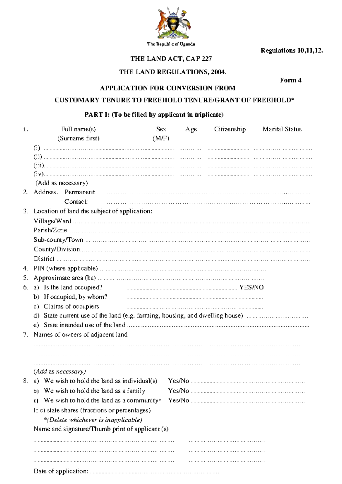 Land Application Form 4: Conversion from Customary to Freehold - Studocu