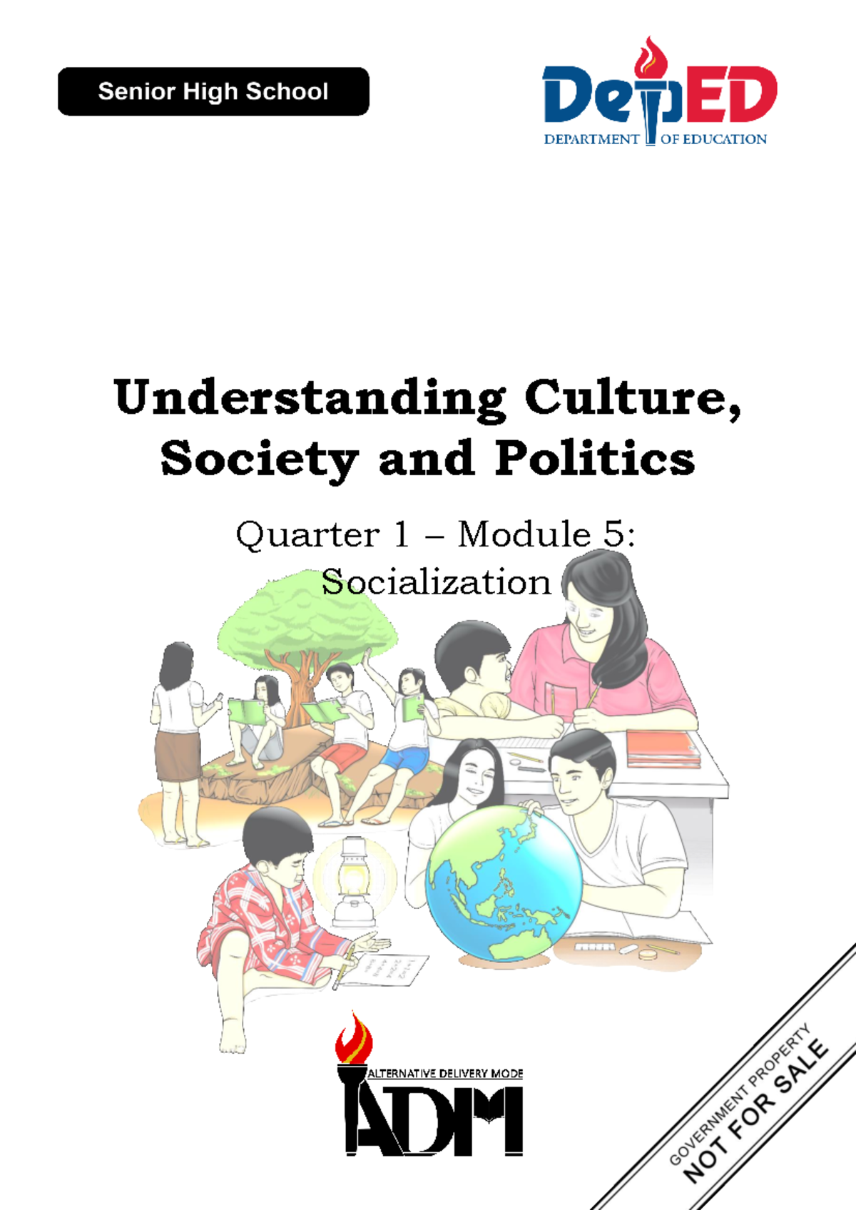 UCSP11 ADM Q1 M5: Socialization and Its Impact on Culture - Studocu