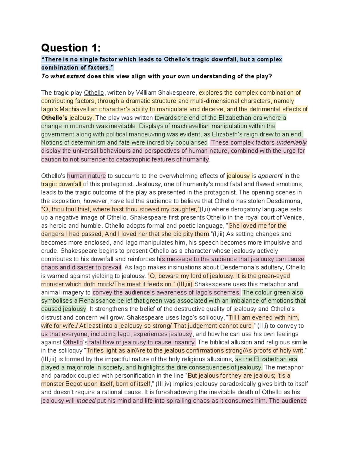English - othello practice essay - critical study - Question 1: “There ...