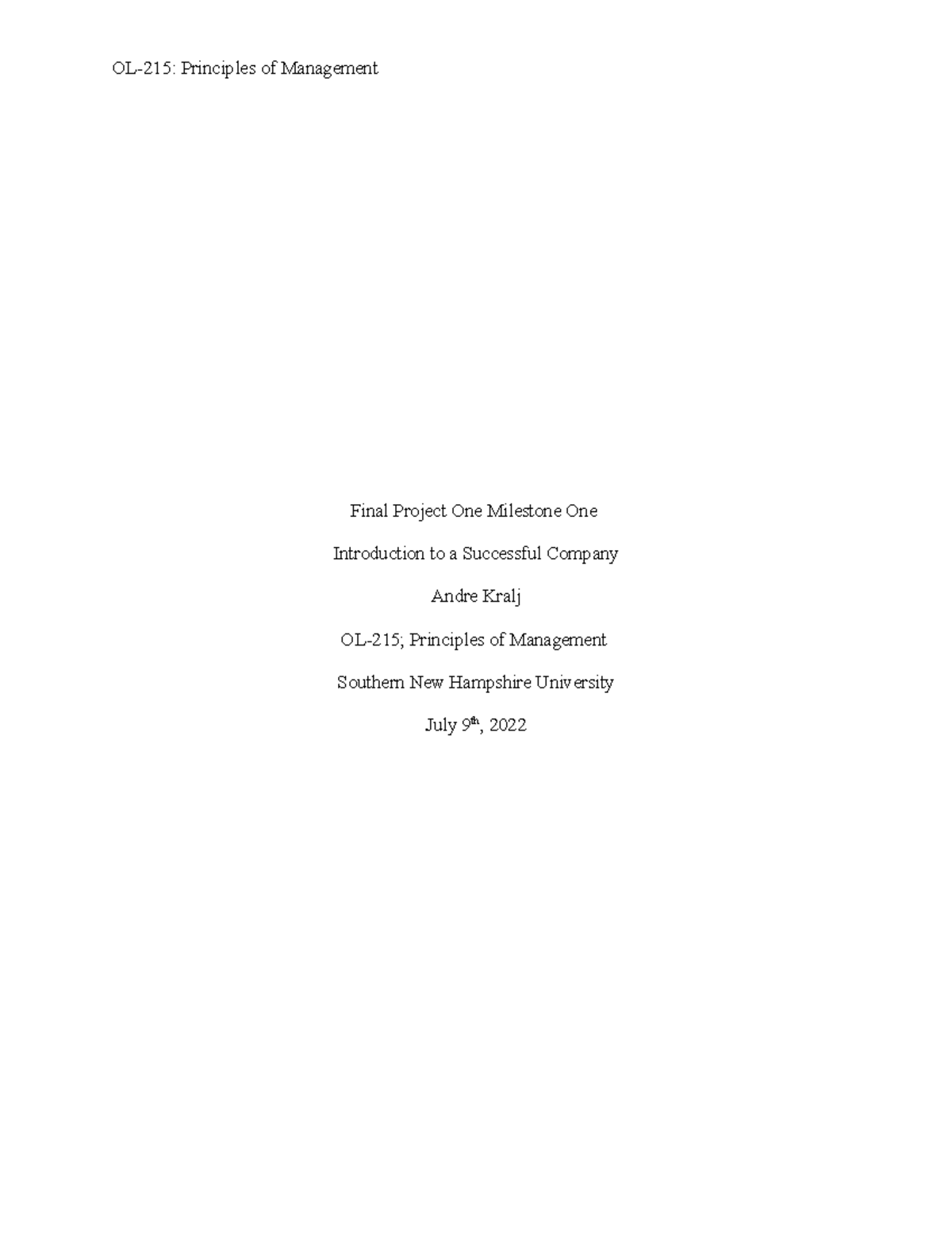 OL-215 Final Project One Milestone One: Analyzing Google's Success ...