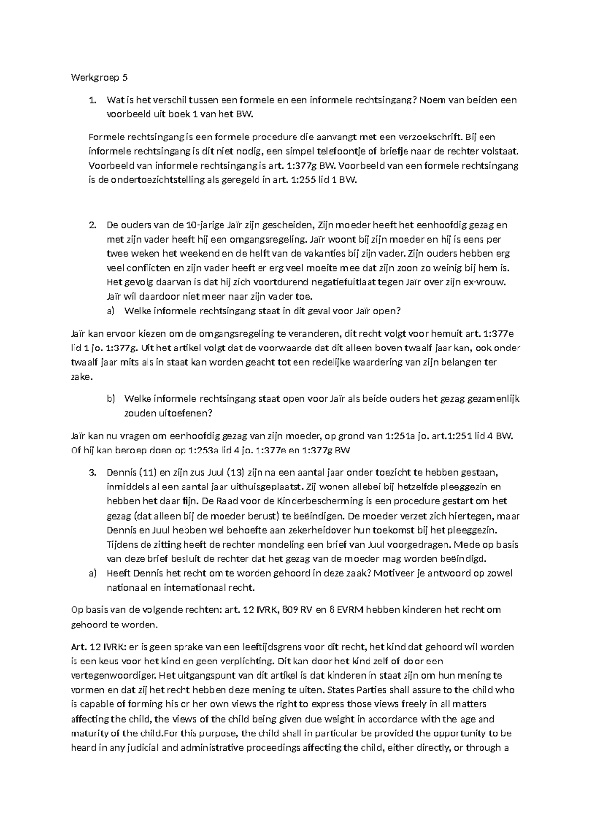 Ifvrk Werkgroep 5: Formele vs. Informele Rechtsingang en ...