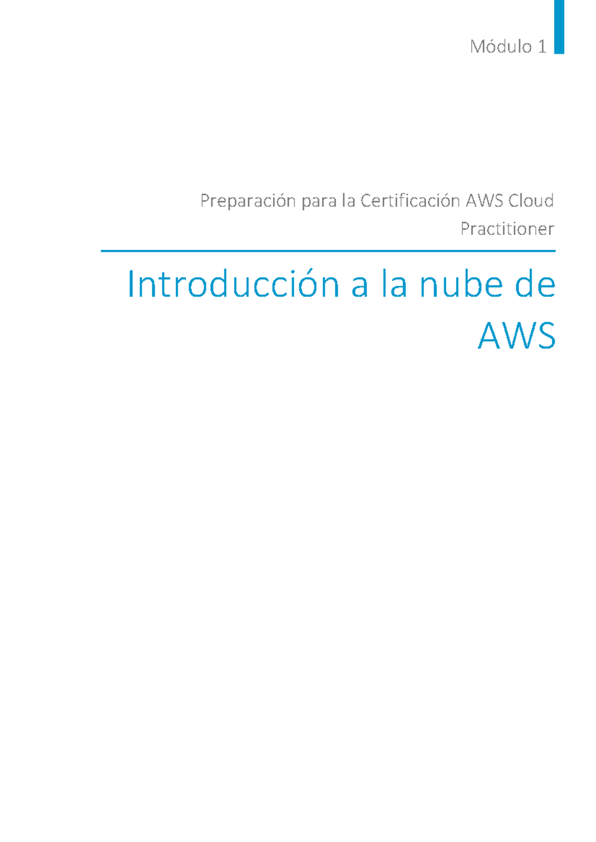 Módulo 1. Introducción a la Nube de AWS - Módulo 1 Introducción a la ...